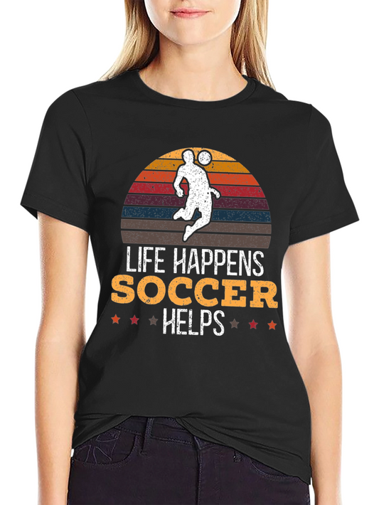 Life Happens Soccer Helps Graphic Tee