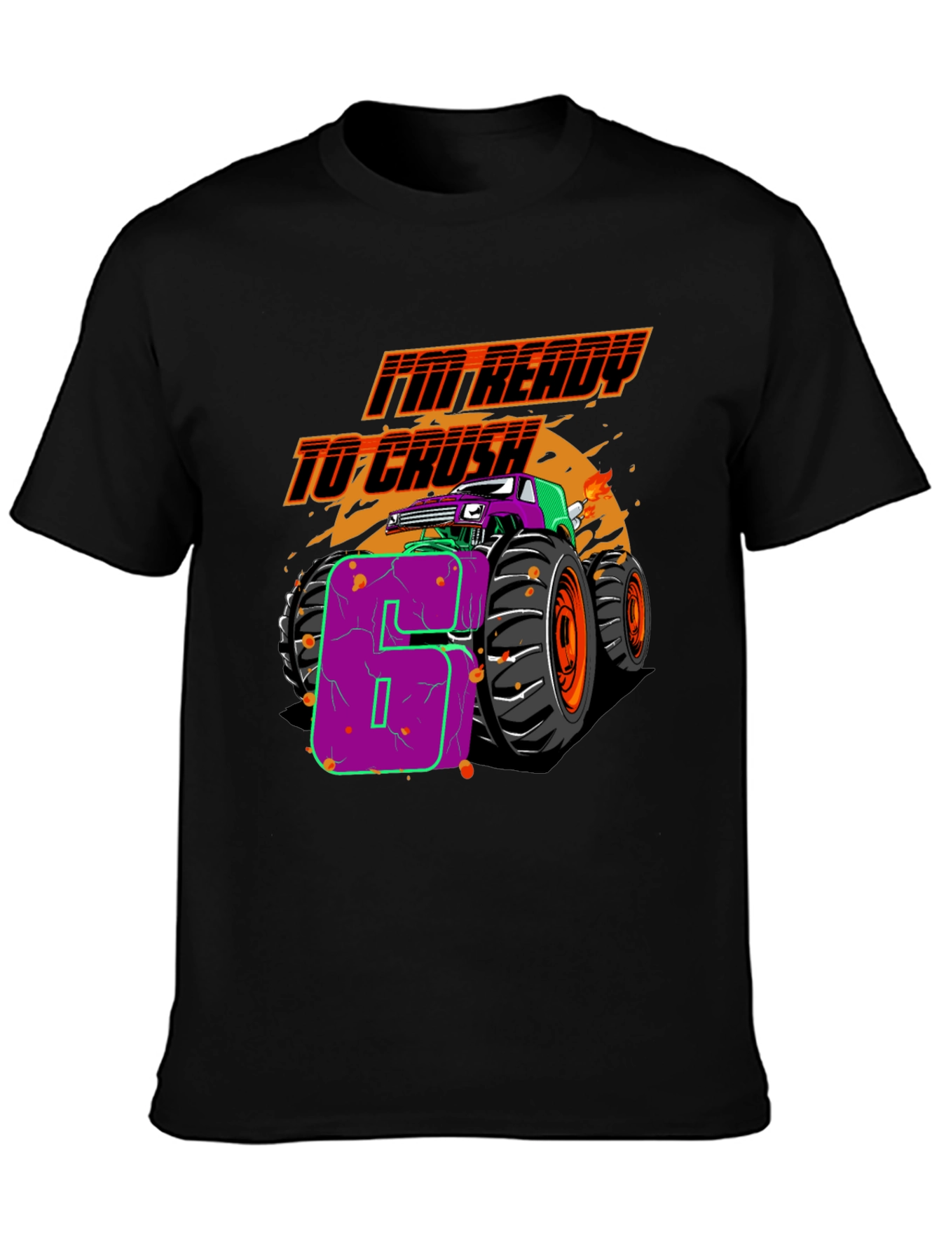 Im Ready to Crush 6th Birthday T-Shirt
