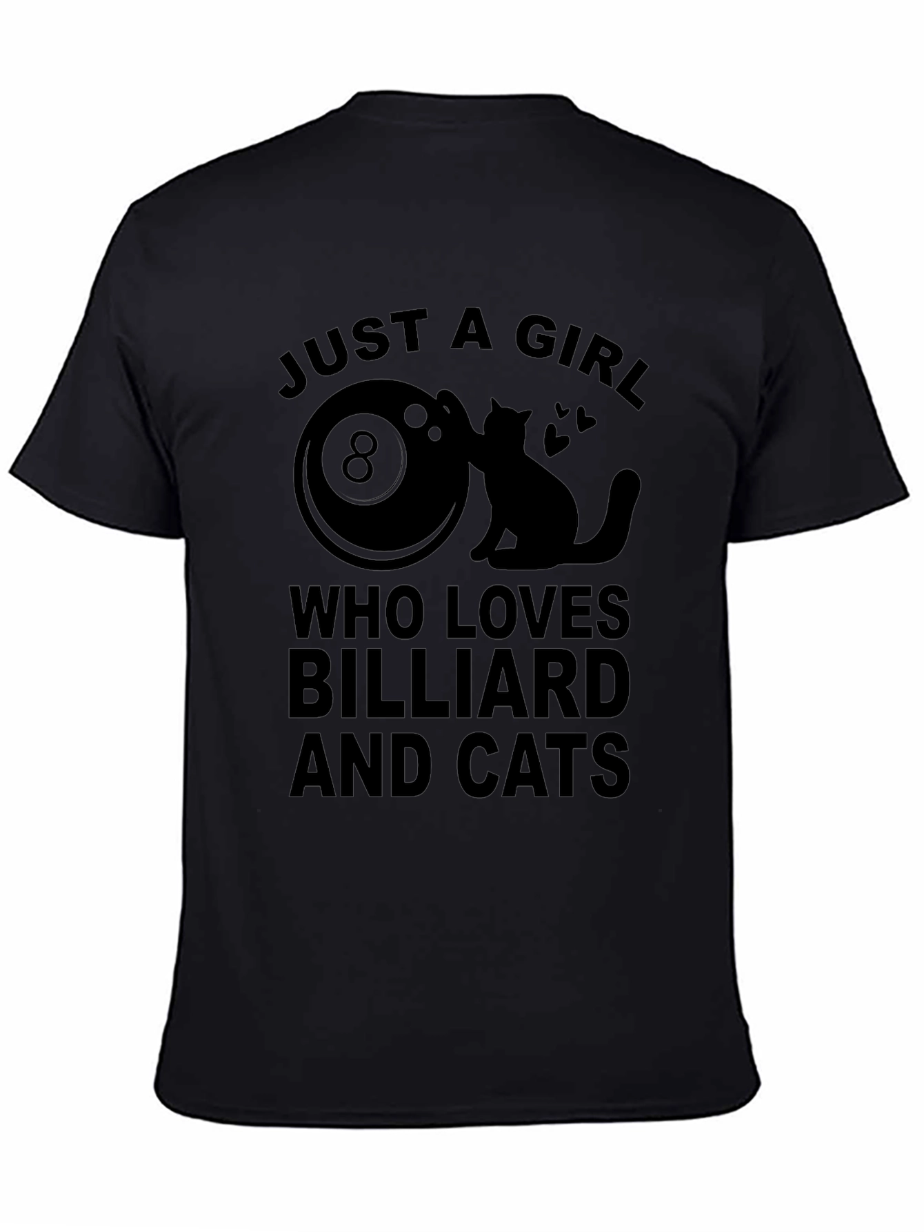 Just A Girl Who Loves Billiard and Cats T-Shirt