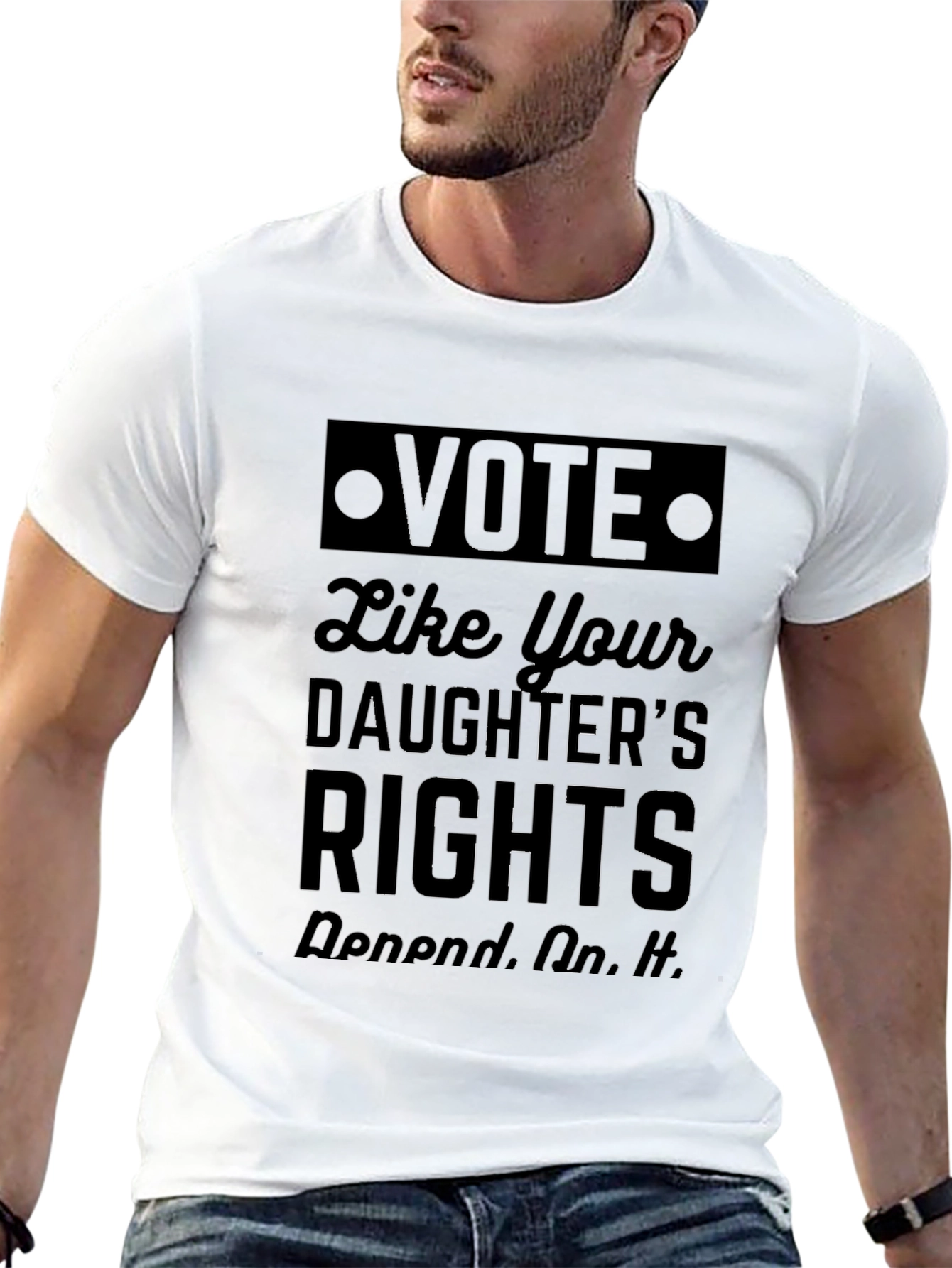 Vote Like Your Daughters Rights T-Shirt