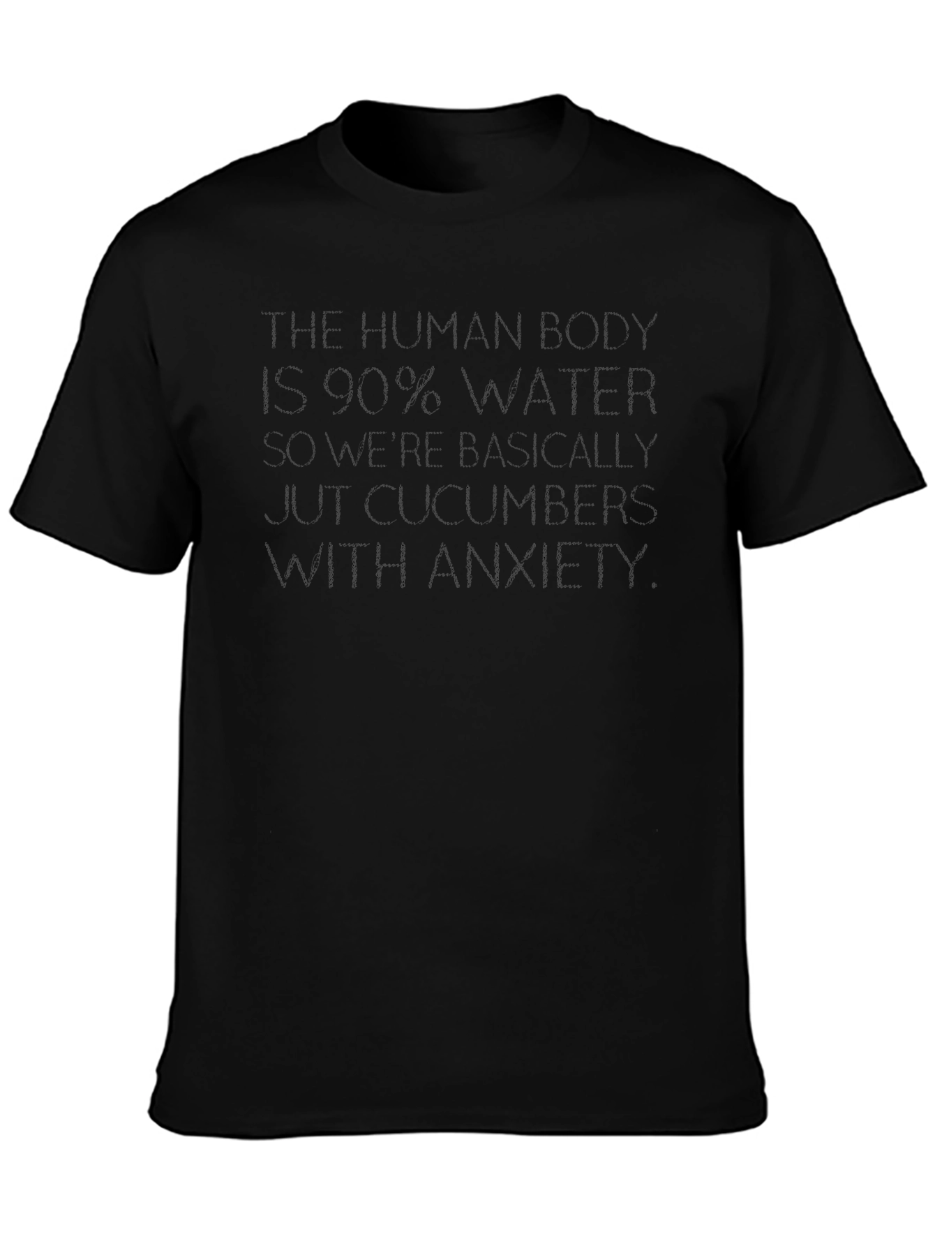 Human Body 90% Water Funny T-Shirt