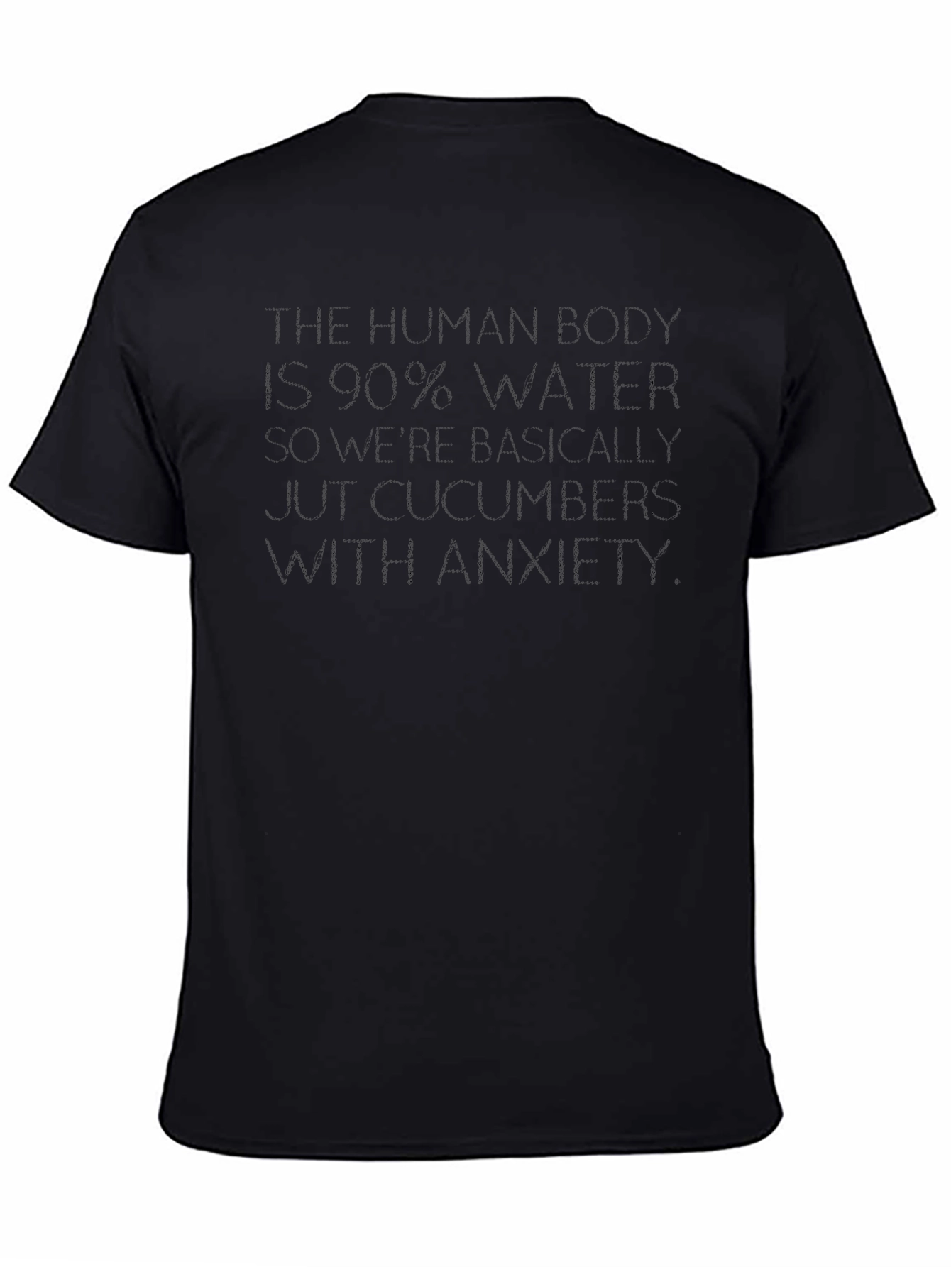 Human Body 90% Water Funny T-Shirt