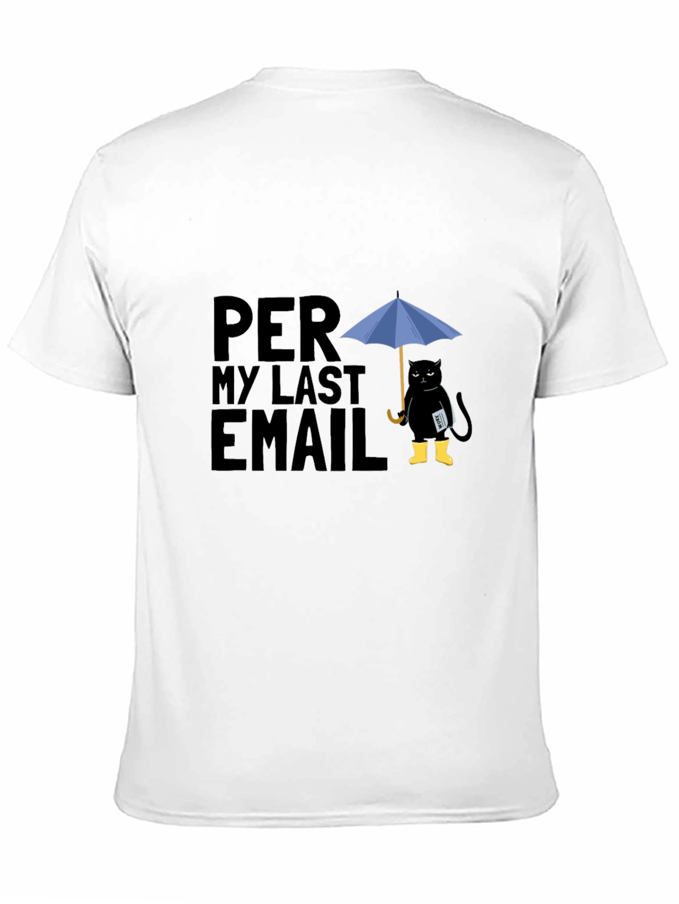 Per My Last Email Cat T-Shirt