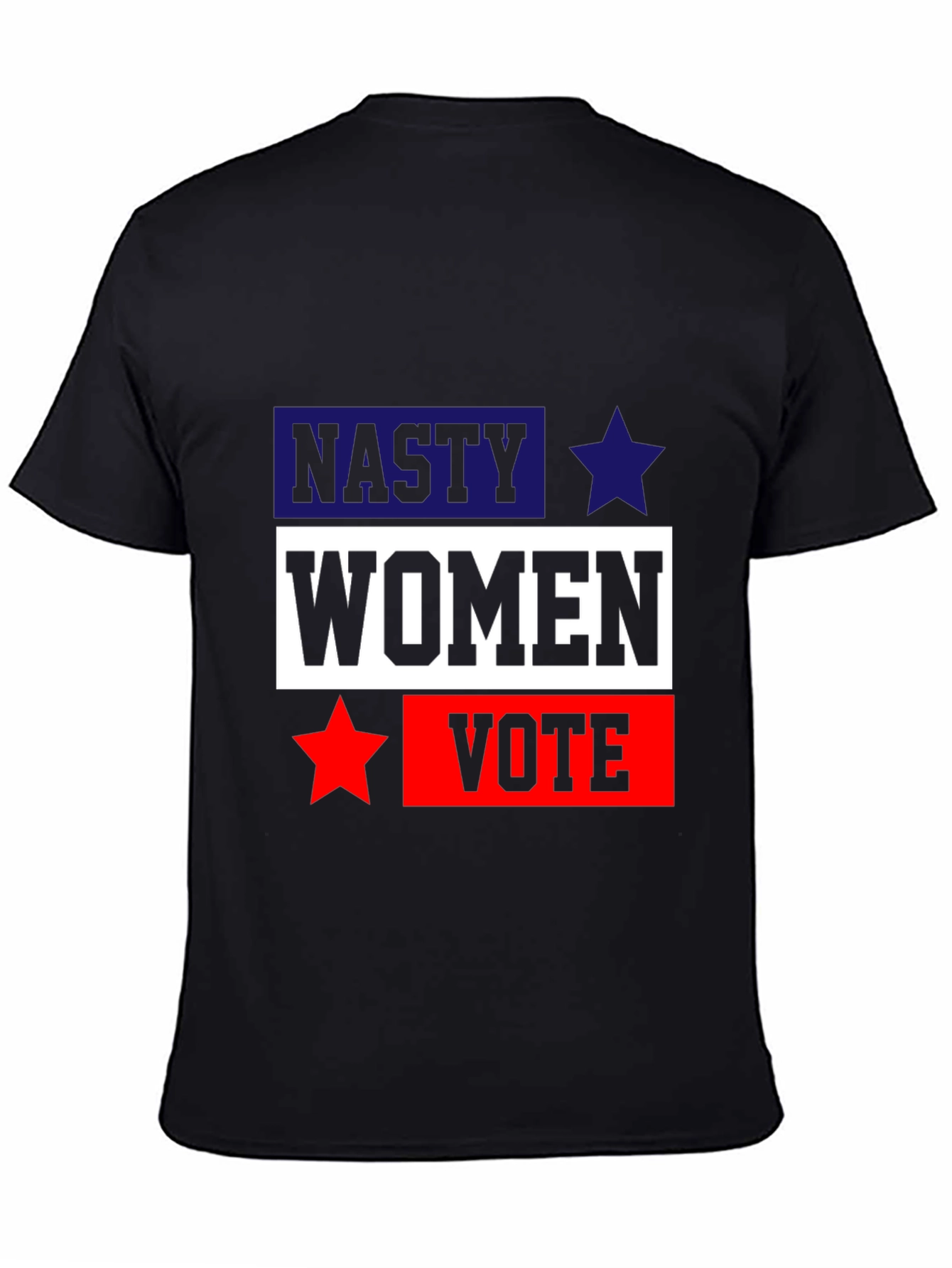 Nasty Women Vote T-Shirt