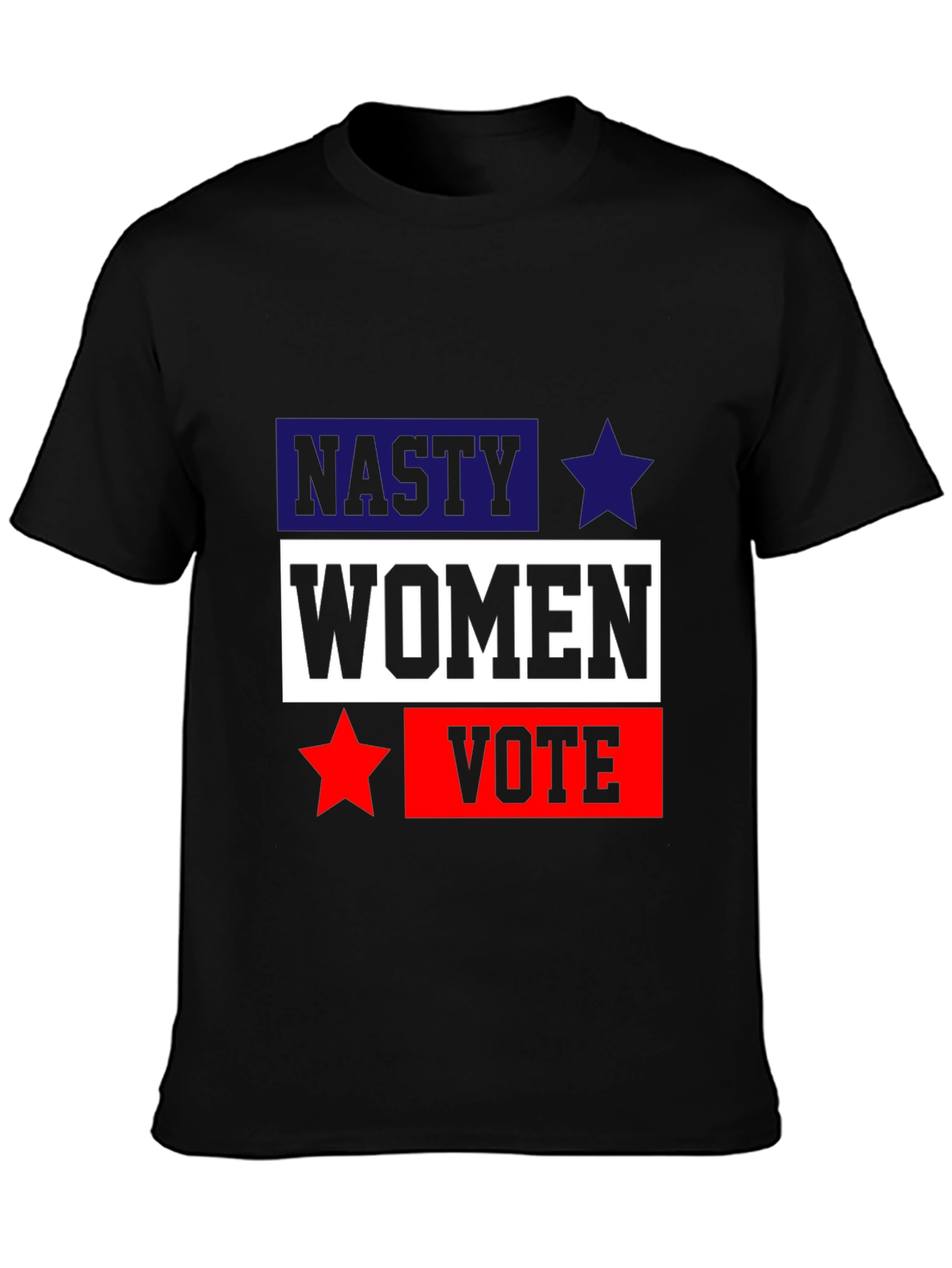 Nasty Women Vote T-Shirt