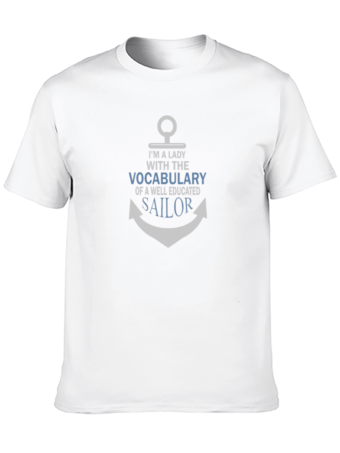 Im a Lady With a Sailors Vocabulary T-Shirt