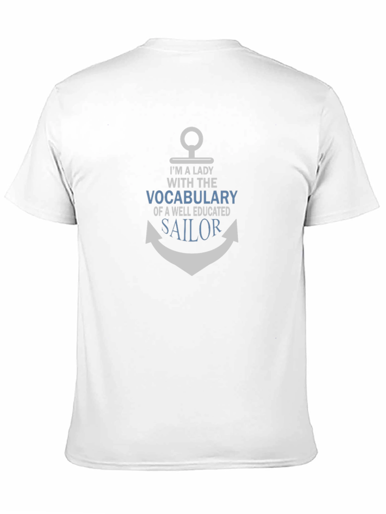 Im a Lady With a Sailors Vocabulary T-Shirt