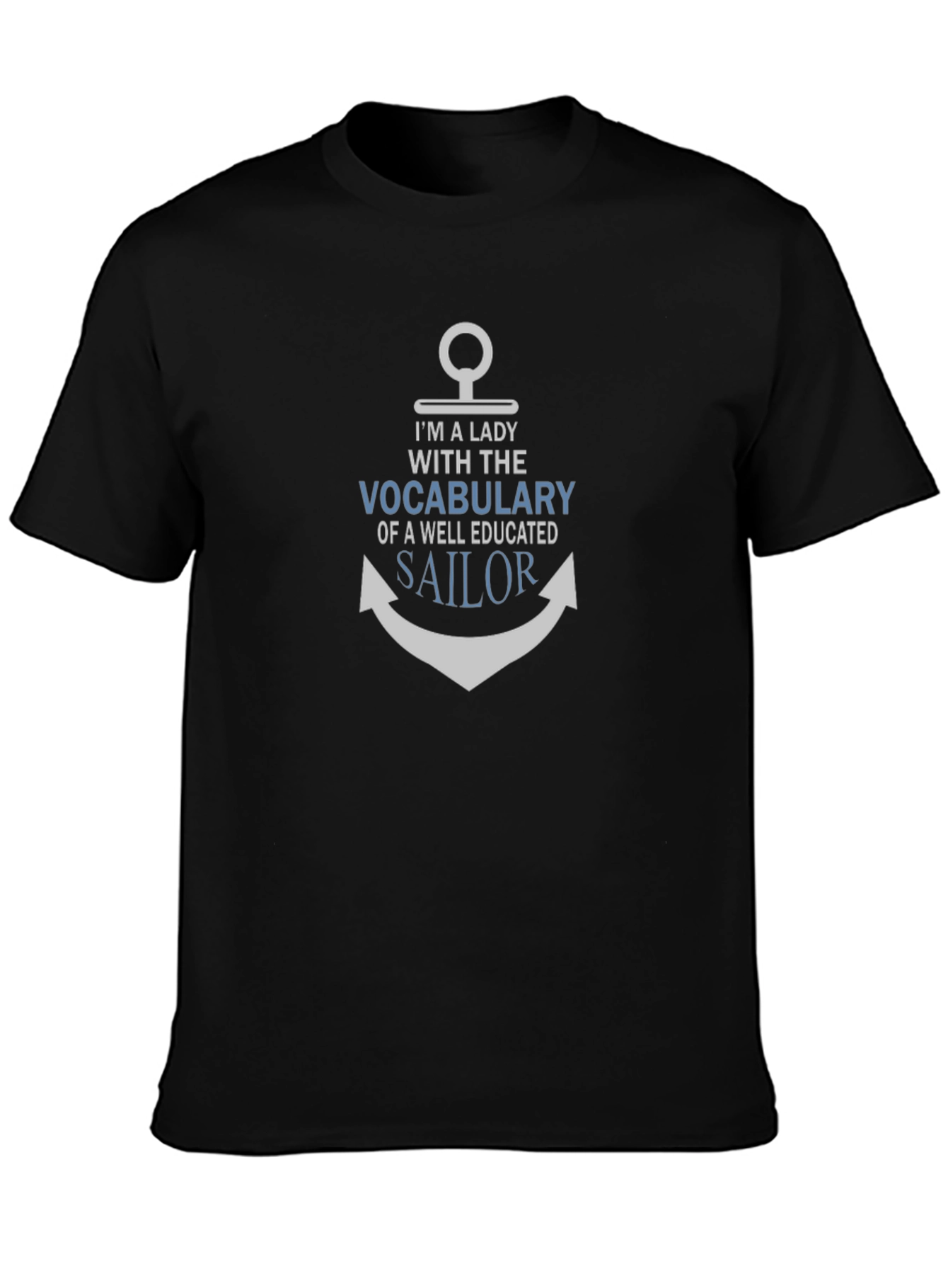 Im a Lady With a Sailors Vocabulary T-Shirt