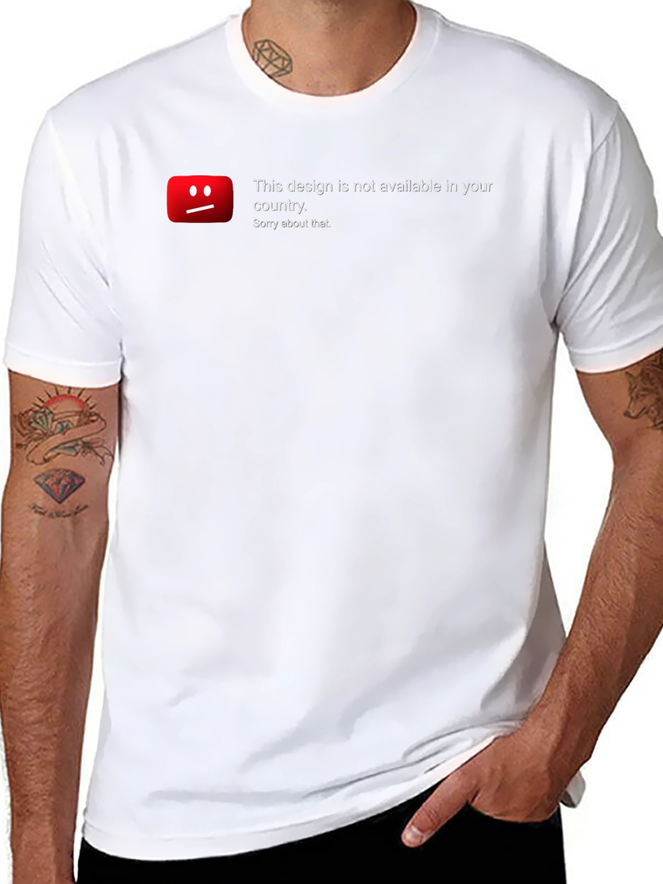 Unavailable Design T-Shirt - Sorry About That!