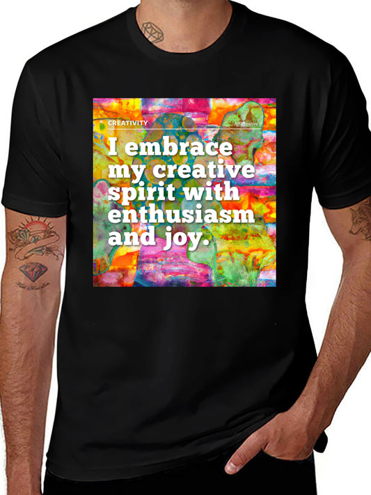 Creative Spirit T-Shirt - Colorful Affirmation Tee