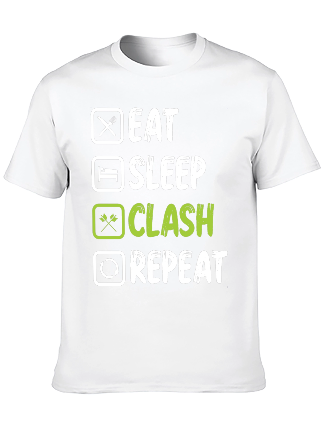 Eat Sleep Clash Repeat T-Shirt