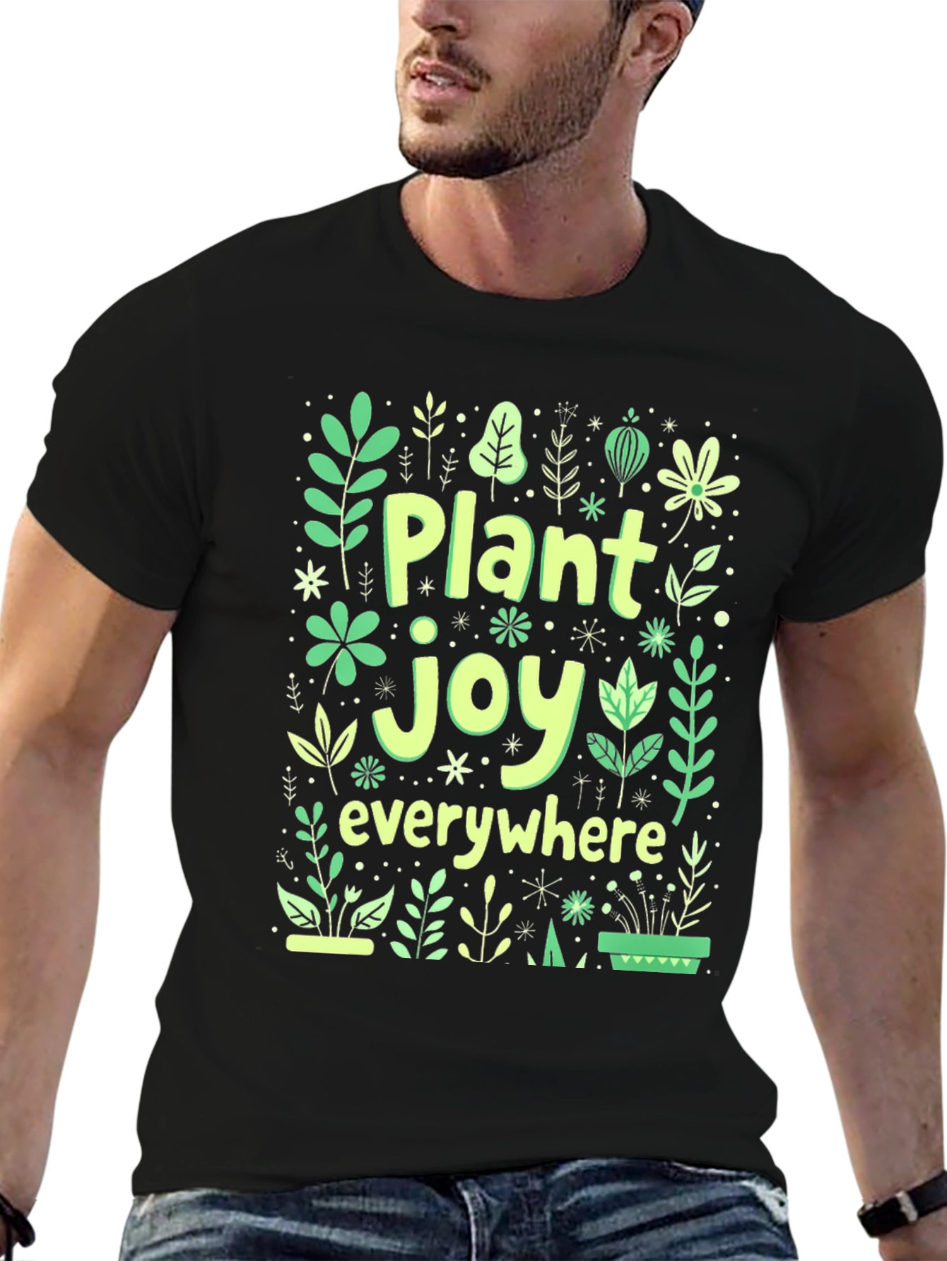Plant Joy Everywhere T-Shirt