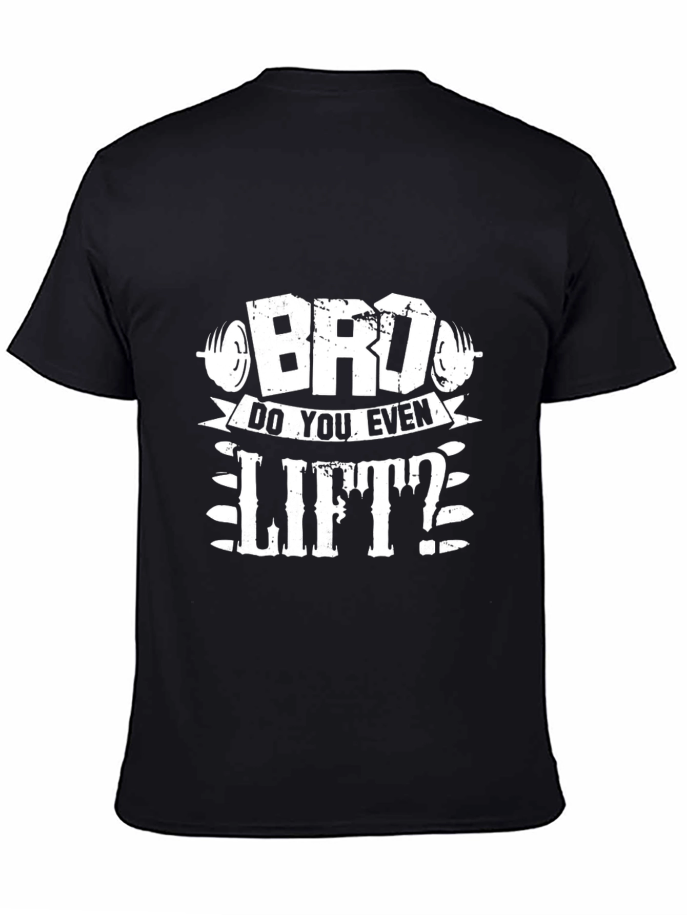 Bro Do You Even Lift? Graphic Tee - Black