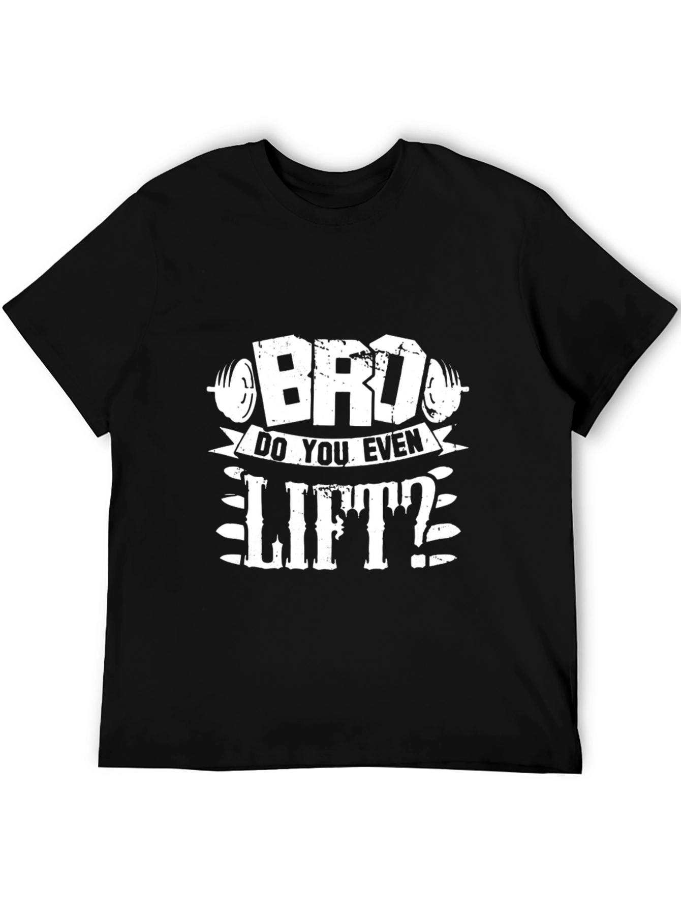 Bro Do You Even Lift? Graphic Tee - Black