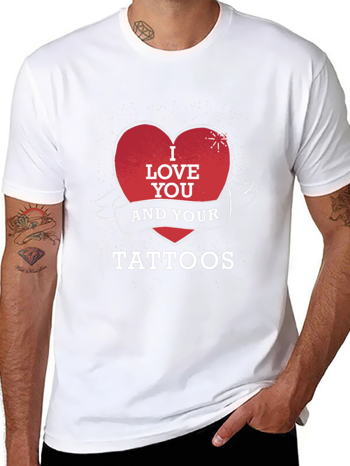 I Love You and Your Tattoos Black T-Shirt