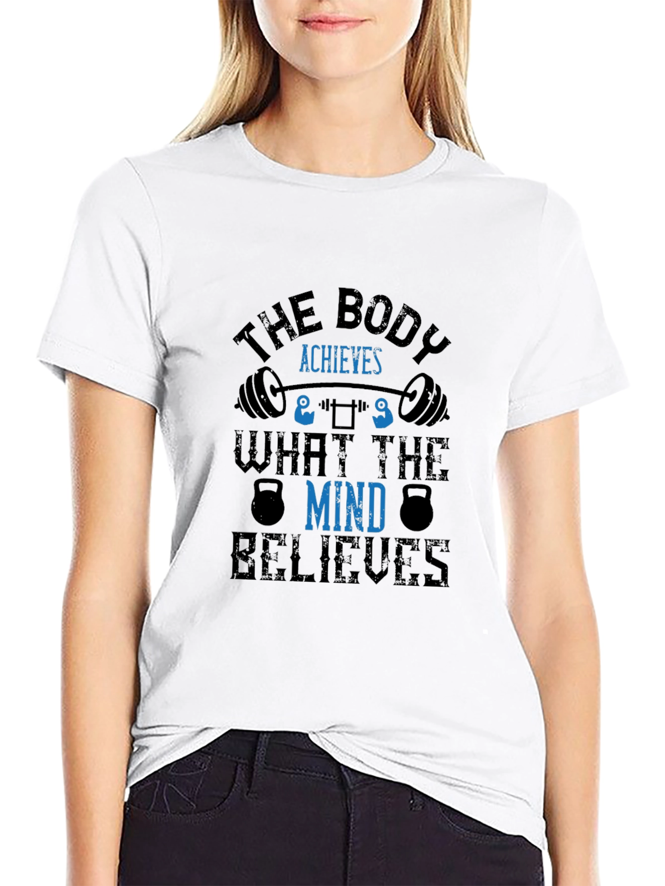 Motivational Fitness T-Shirt - Body Achieves Mind Believes