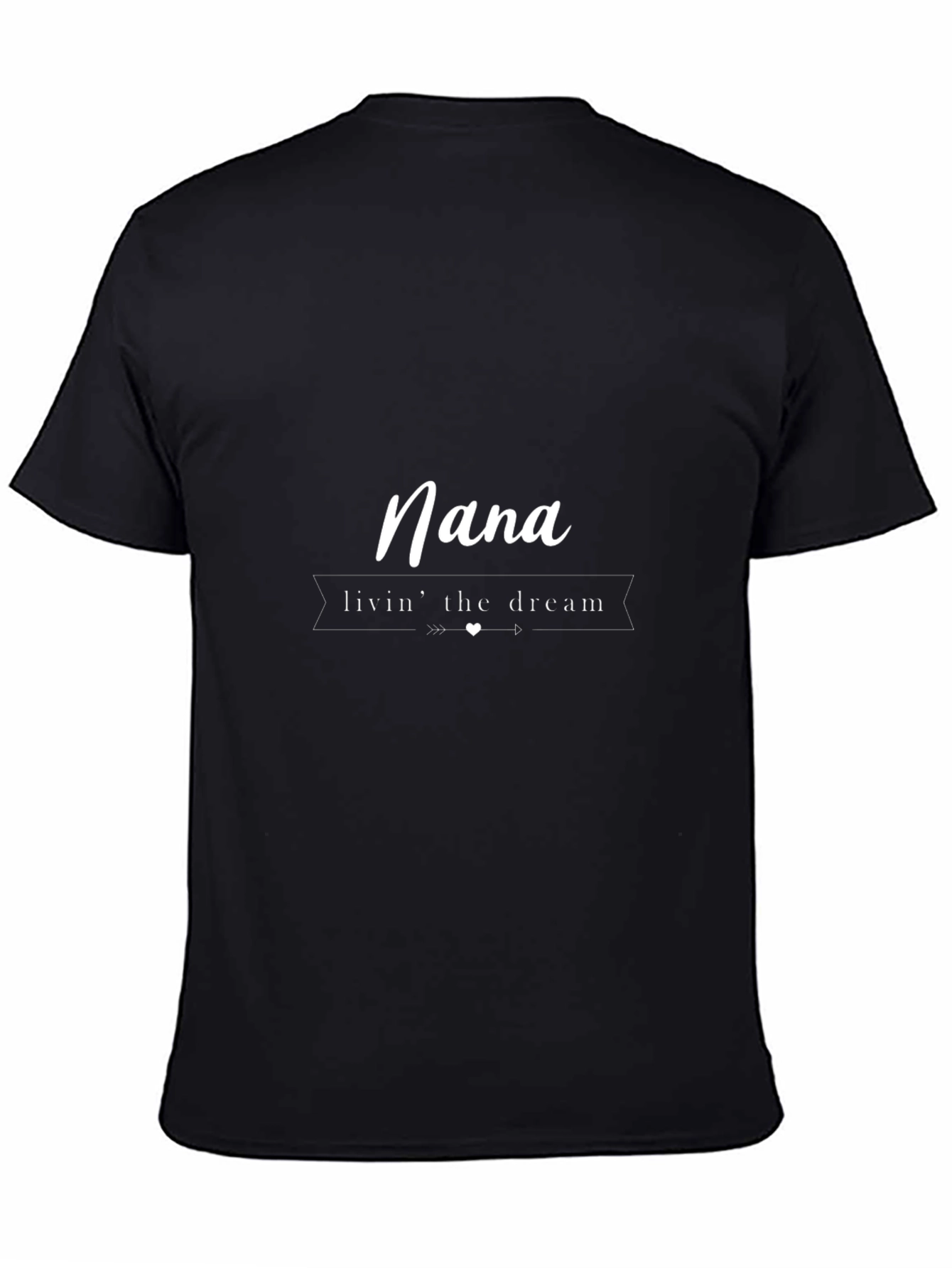 Nana Livin the Dream Black T-Shirt
