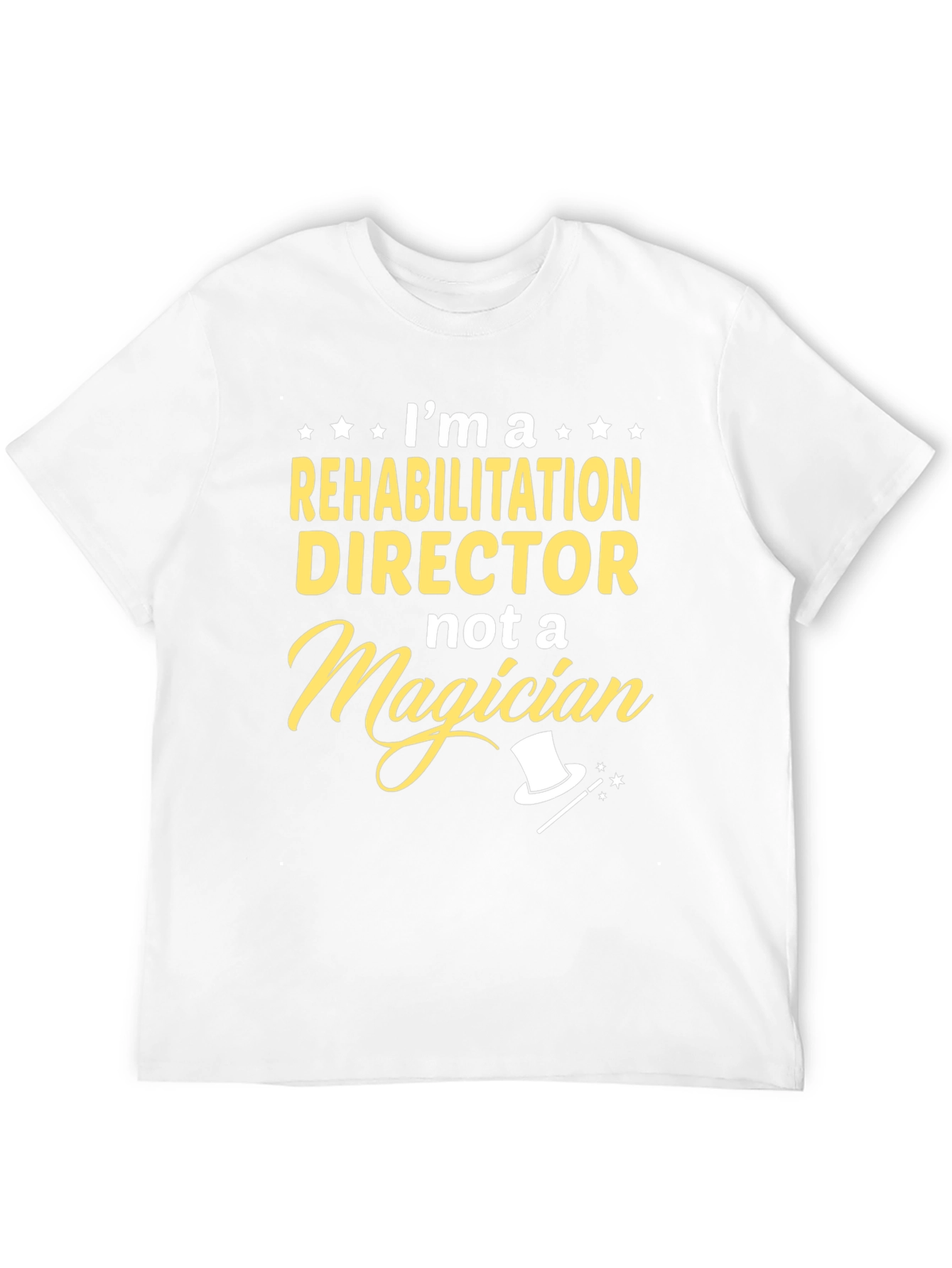 Rehabilitation Director T-Shirt Funny Job Tee