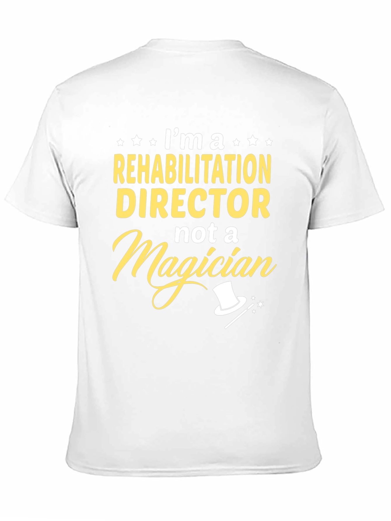 Rehabilitation Director T-Shirt Funny Job Tee