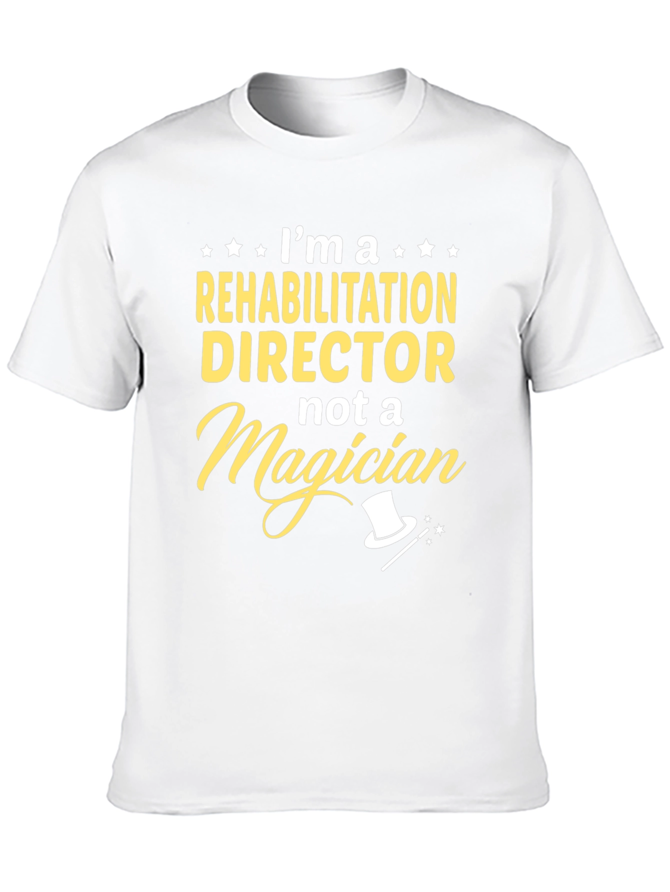 Rehabilitation Director T-Shirt Funny Job Tee