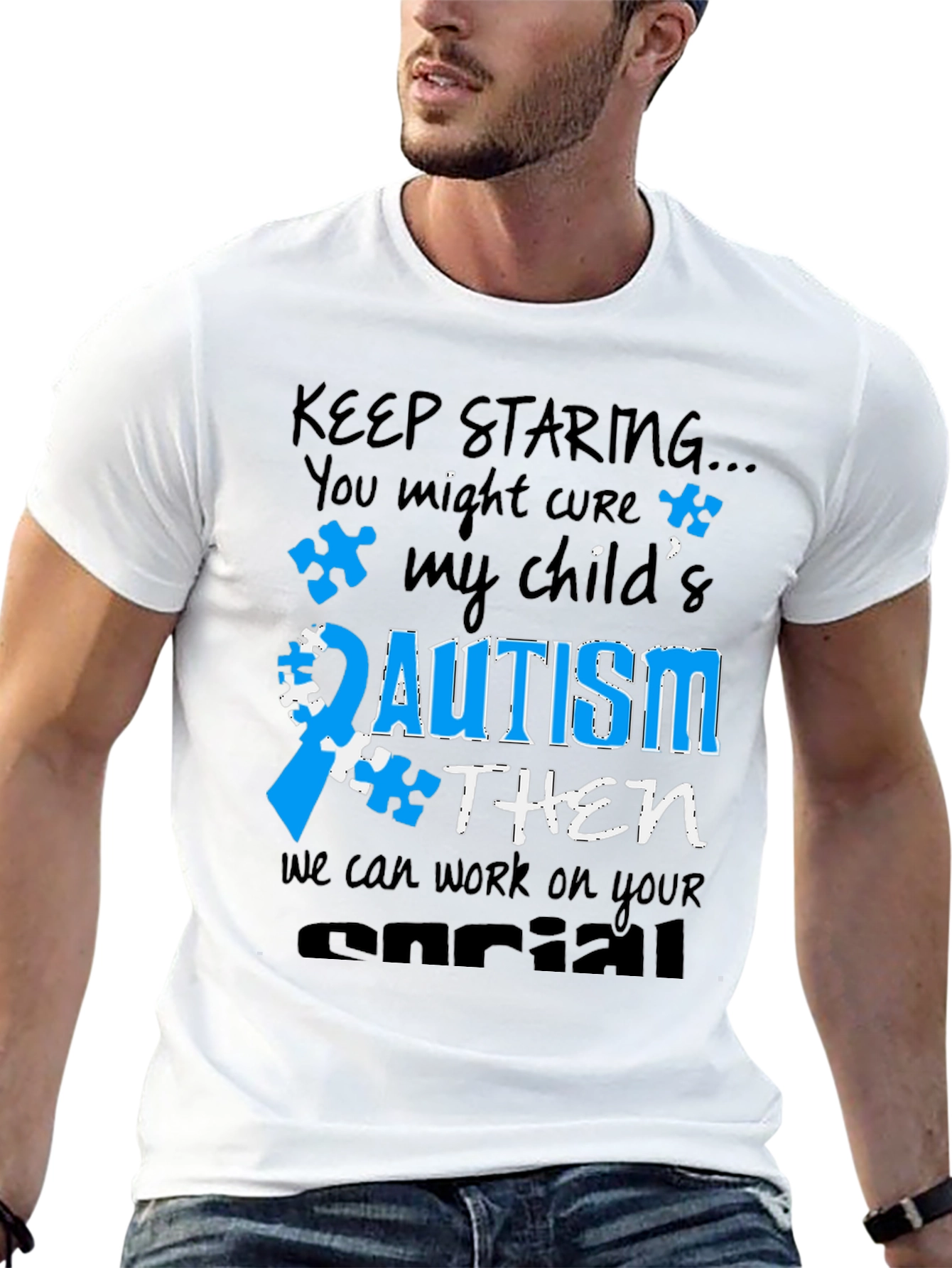 Autism Awareness T-Shirt: Keep Staring