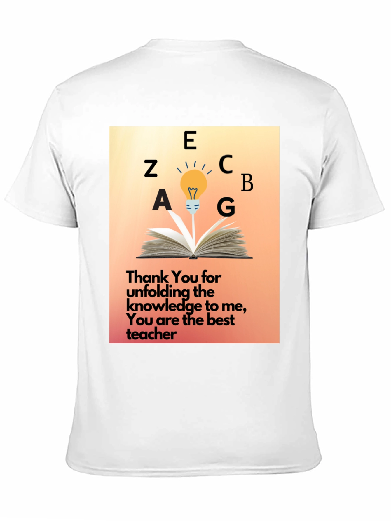 Teacher Appreciation T-Shirt - Thank You Gift