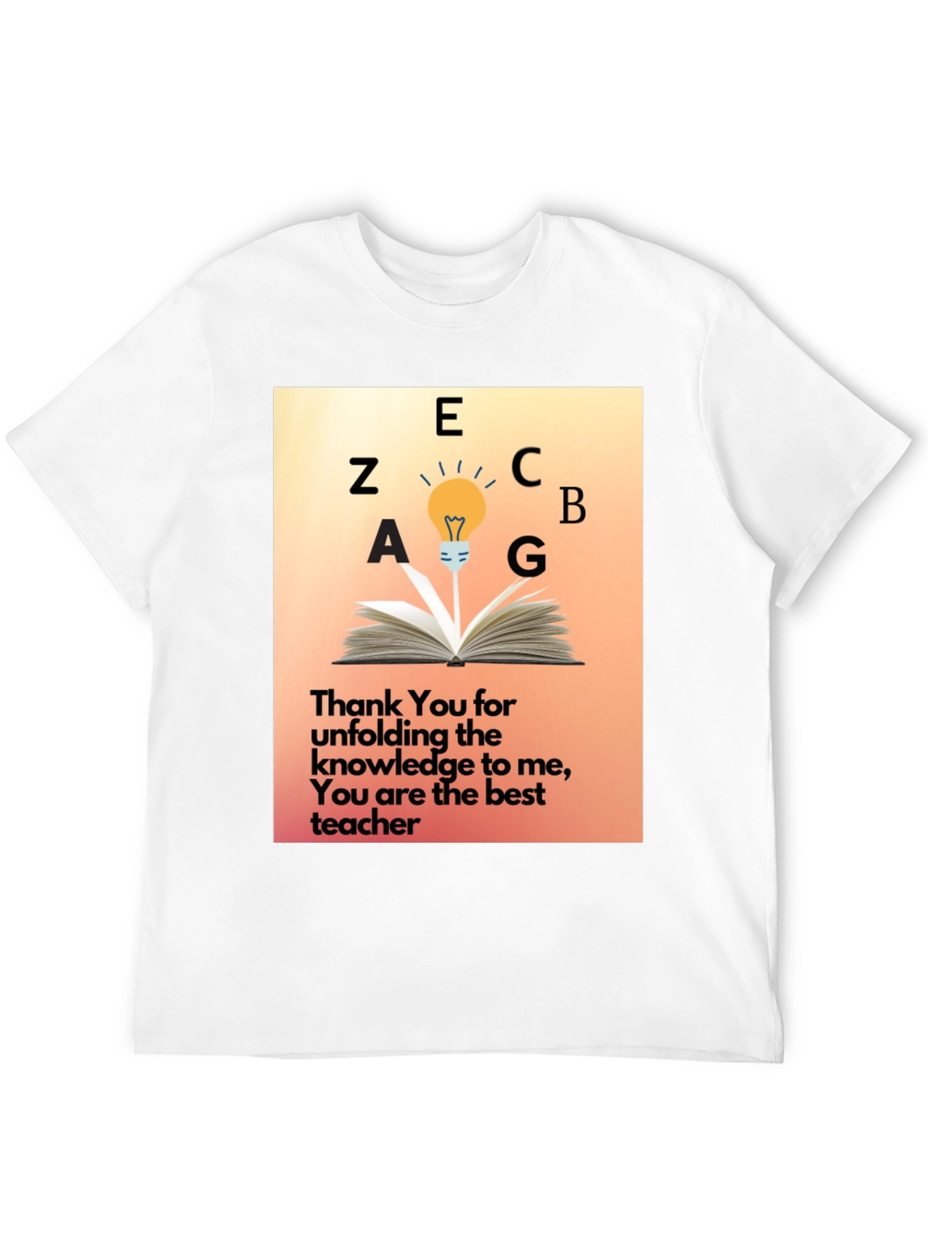 Teacher Appreciation T-Shirt - Thank You Gift