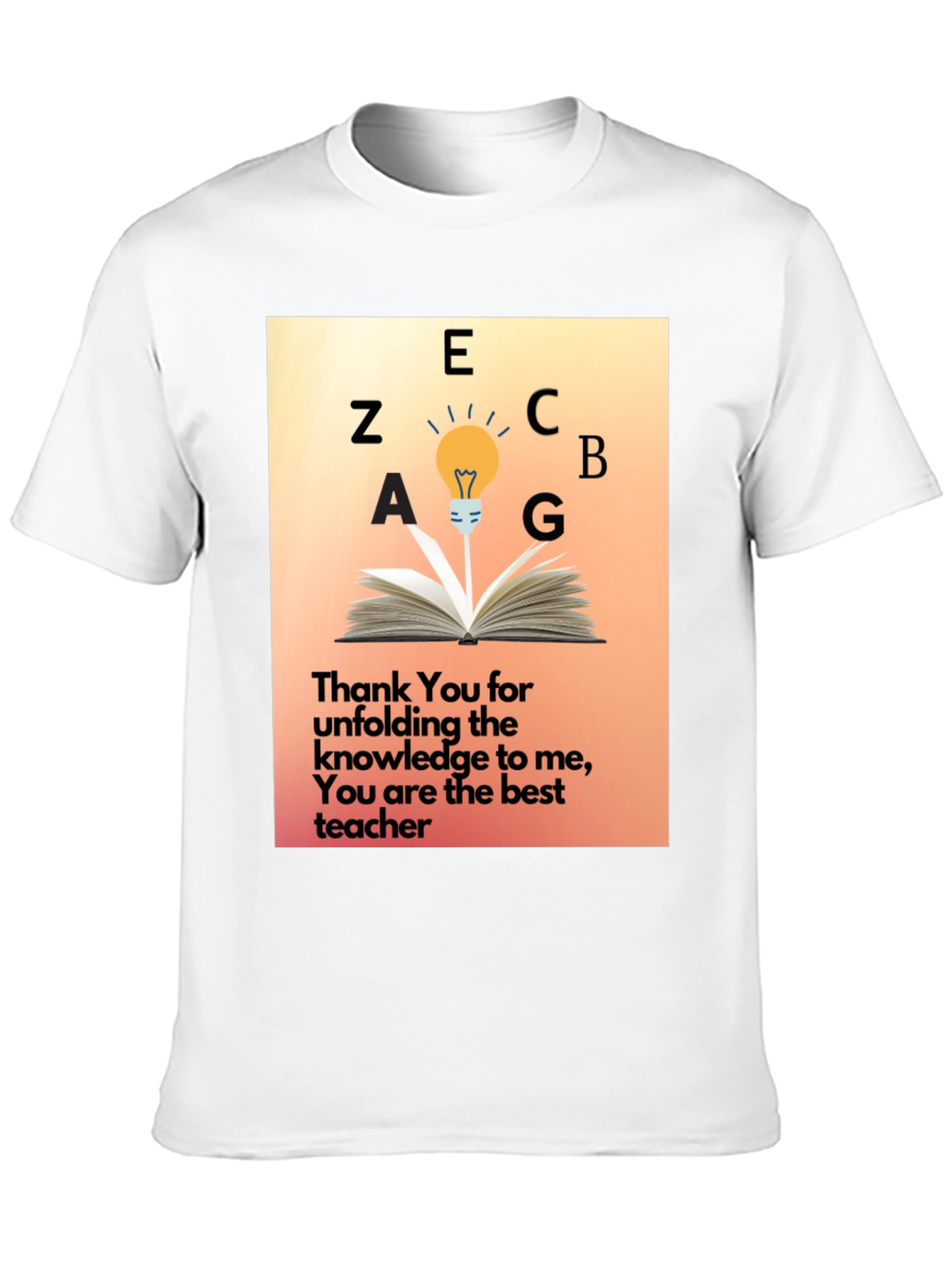 Teacher Appreciation T-Shirt - Thank You Gift