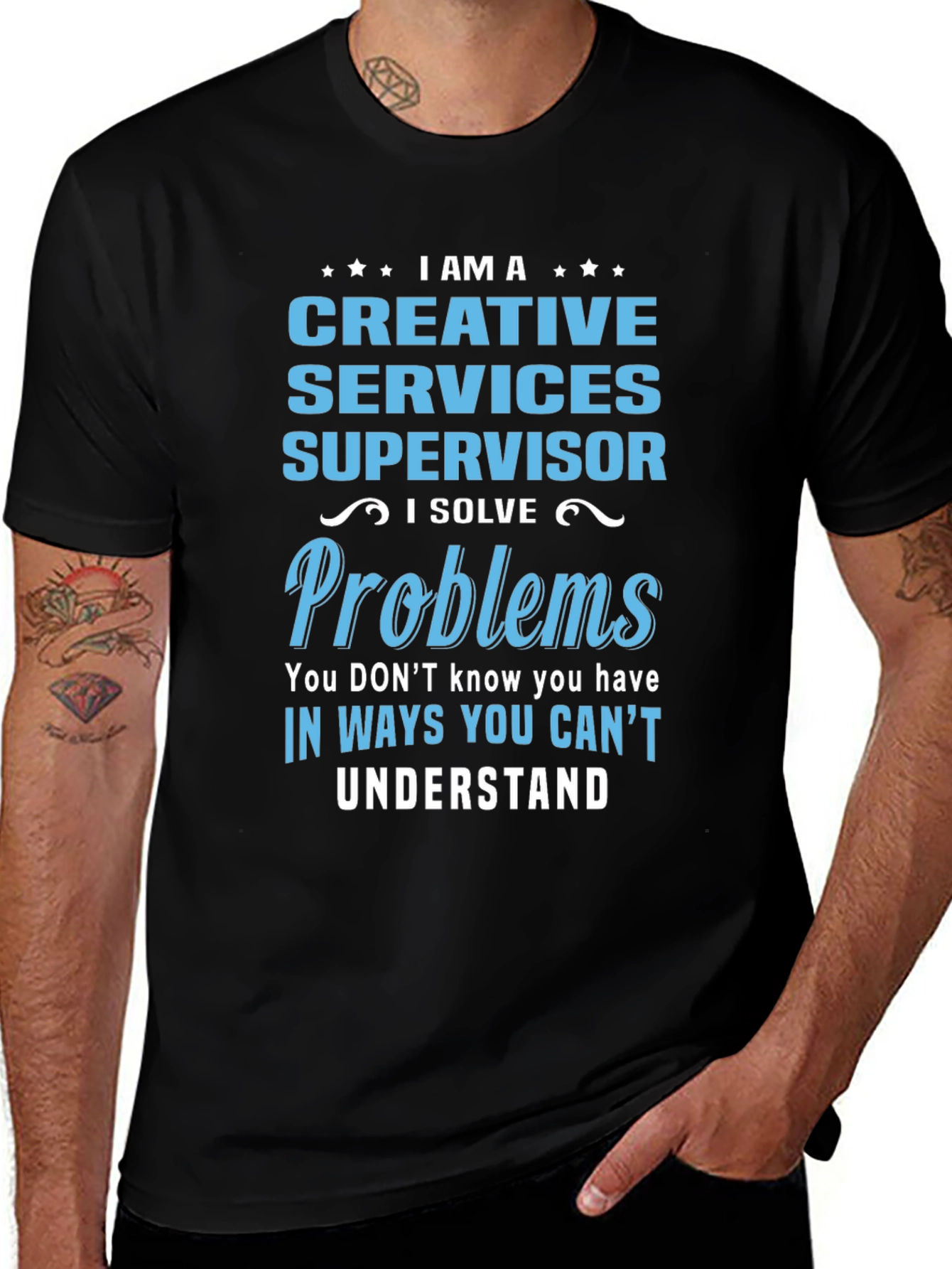 Creative Services Supervisor T-Shirt