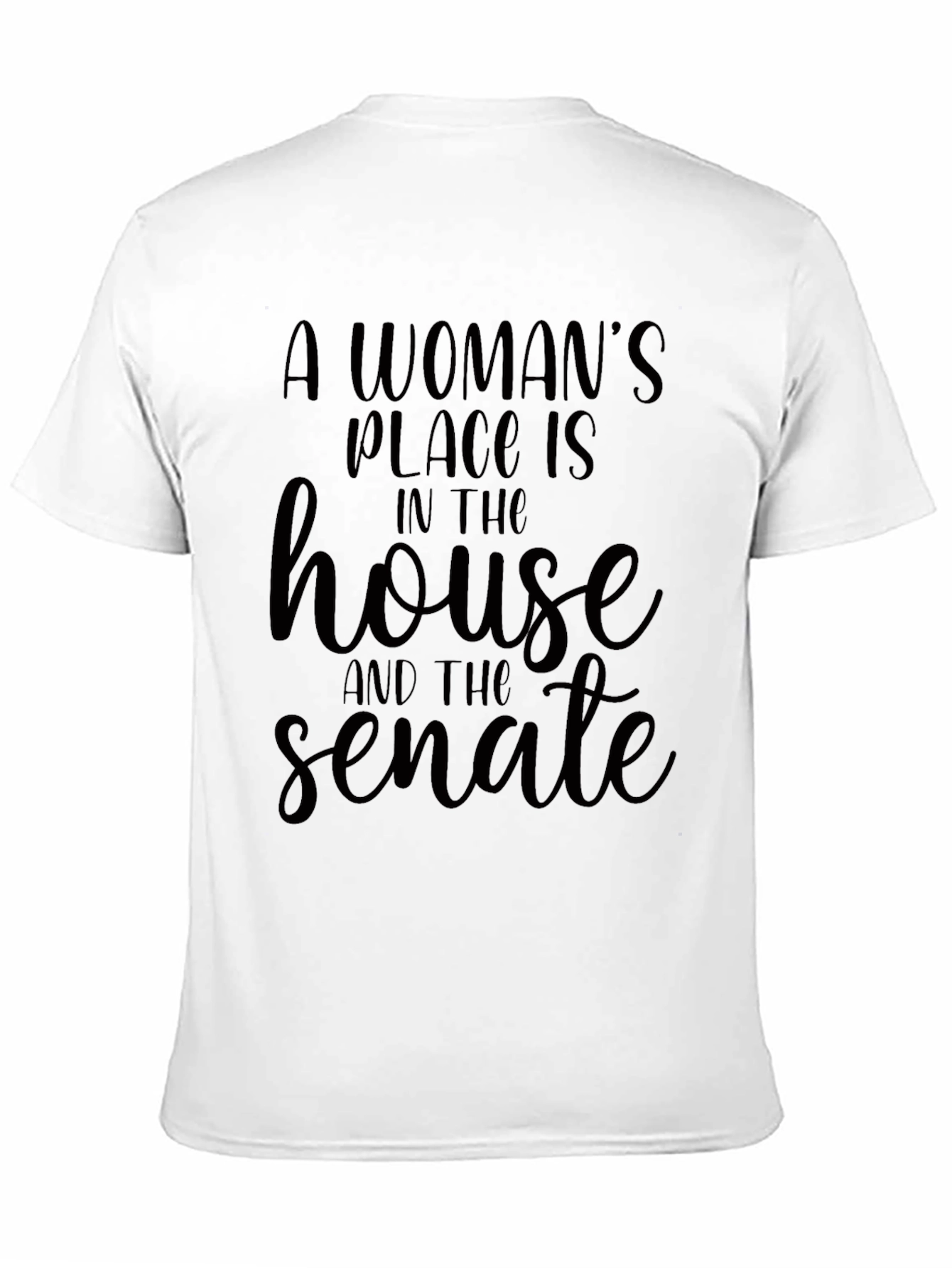 Empowering Womens Rights T-Shirt: House & Senate