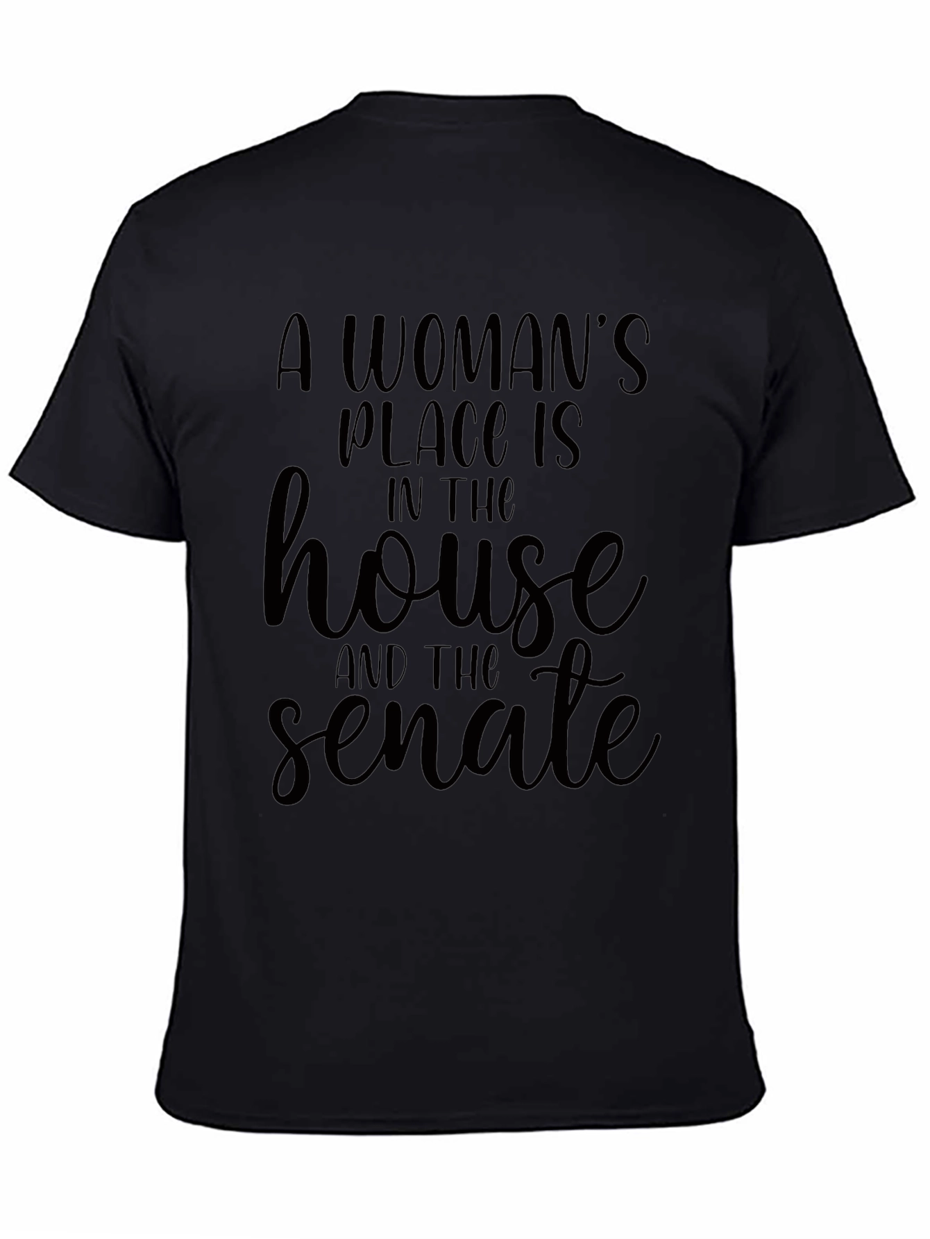 Empowering Womens Rights T-Shirt: House & Senate