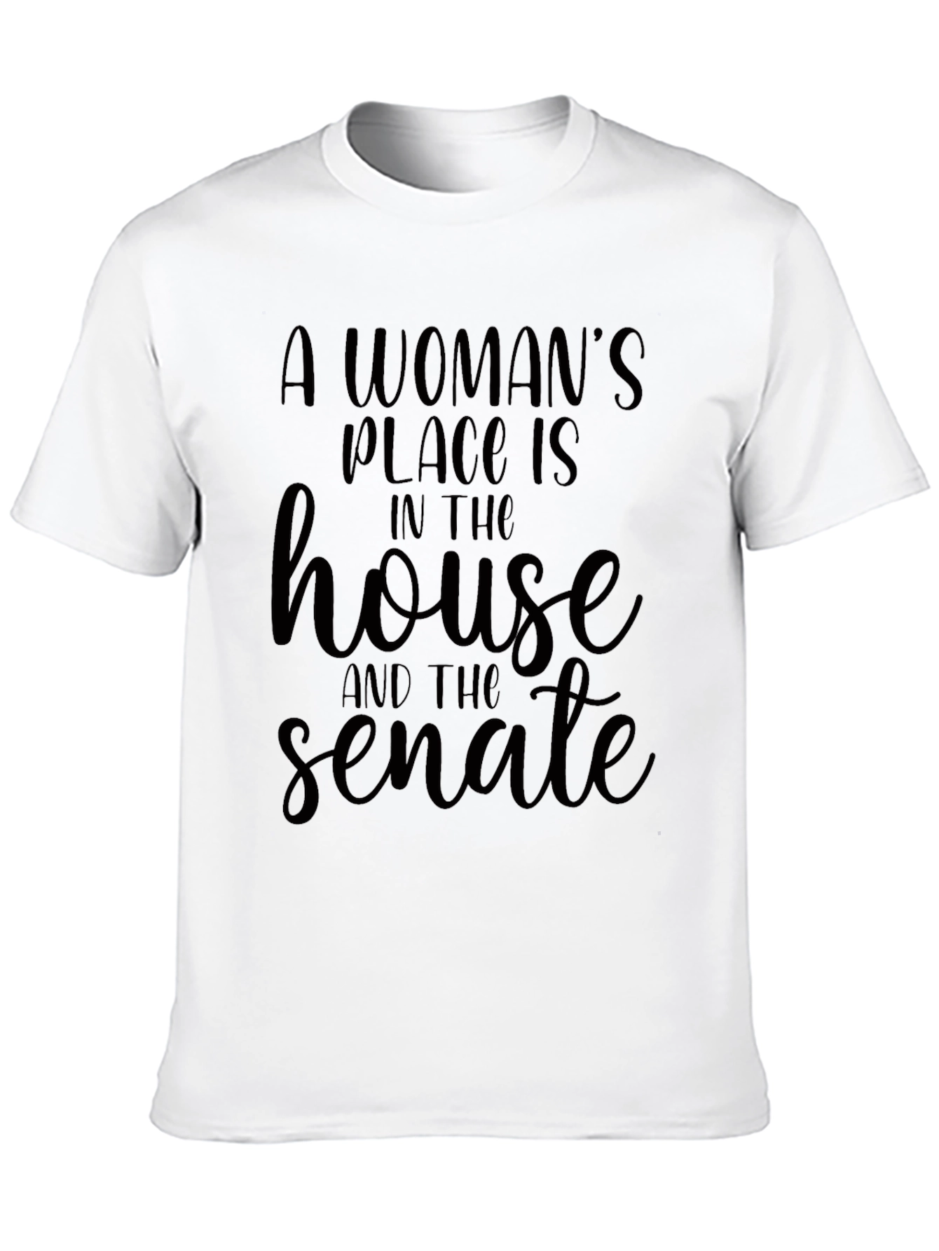Empowering Womens Rights T-Shirt: House & Senate
