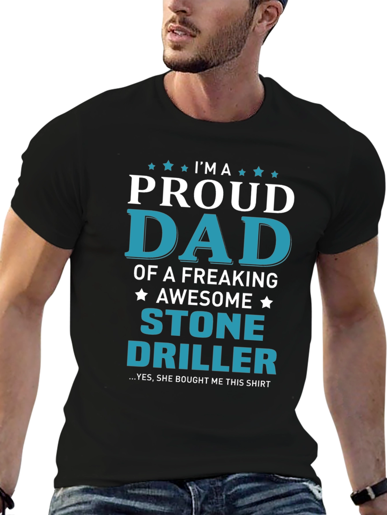 Proud Dad Stone Driller Graphic T-Shirt