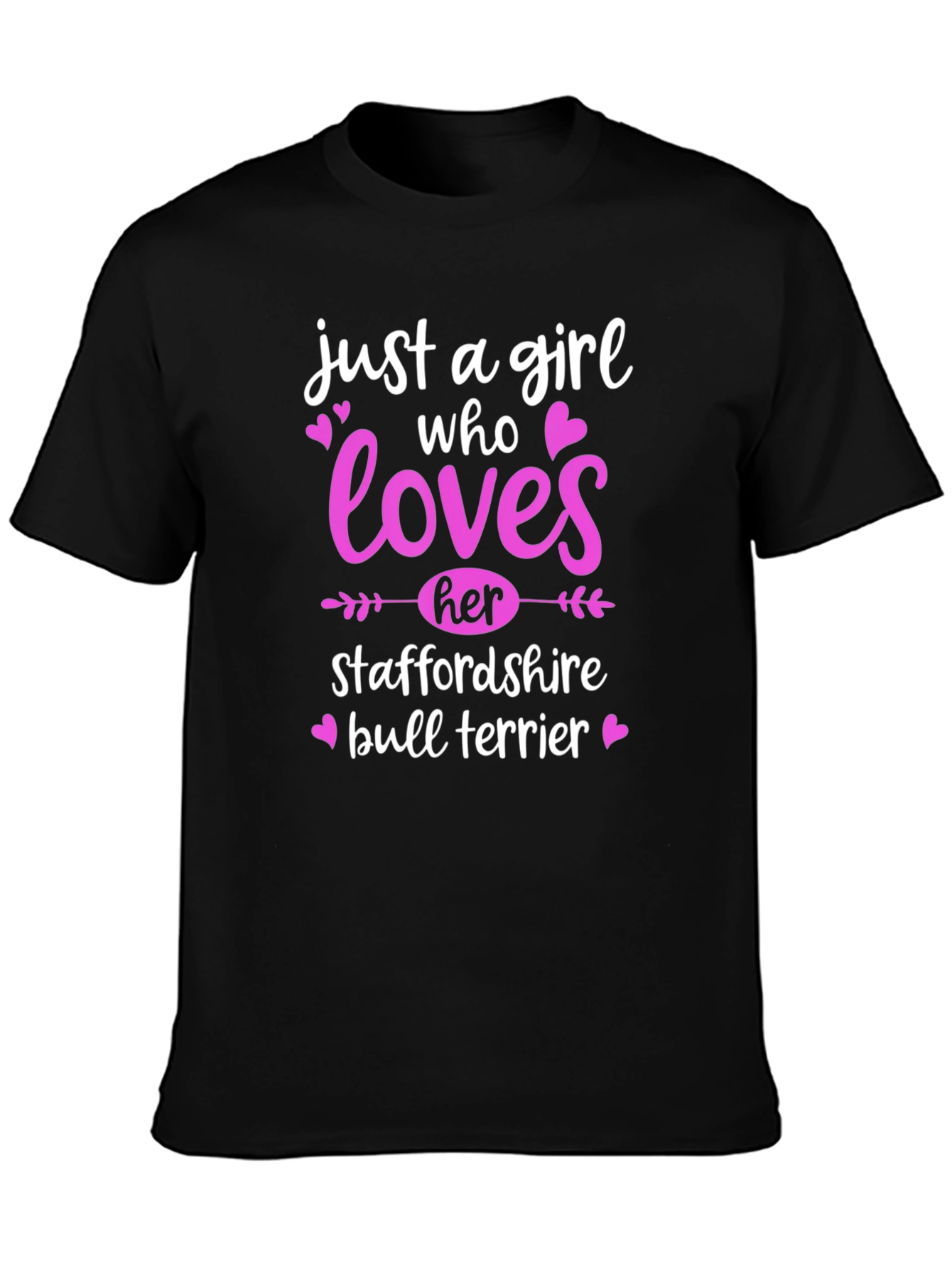 Girl Who Loves Staffordshire Bull Terrier T-Shirt