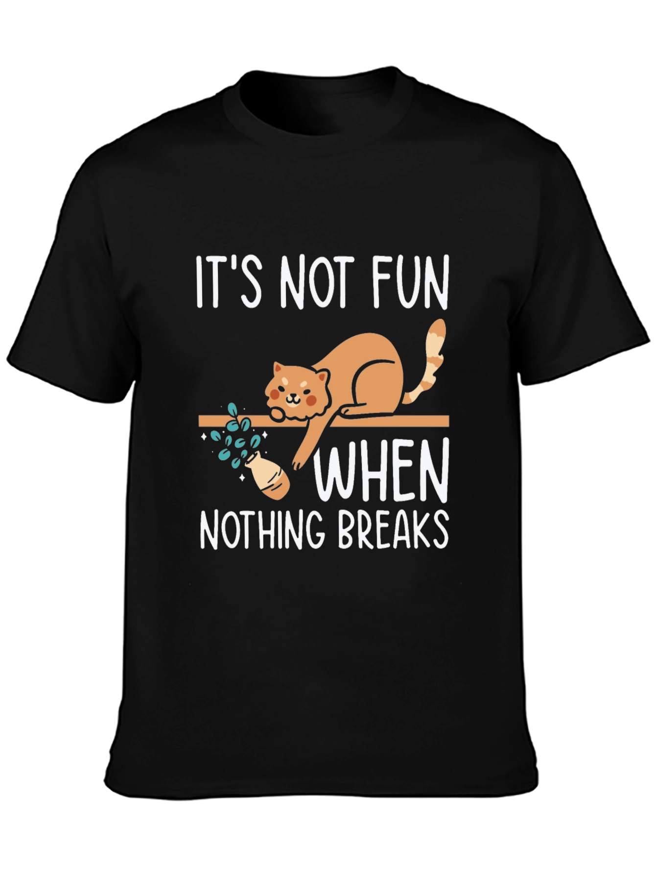 Funny Cat Breaks Things Graphic Tee