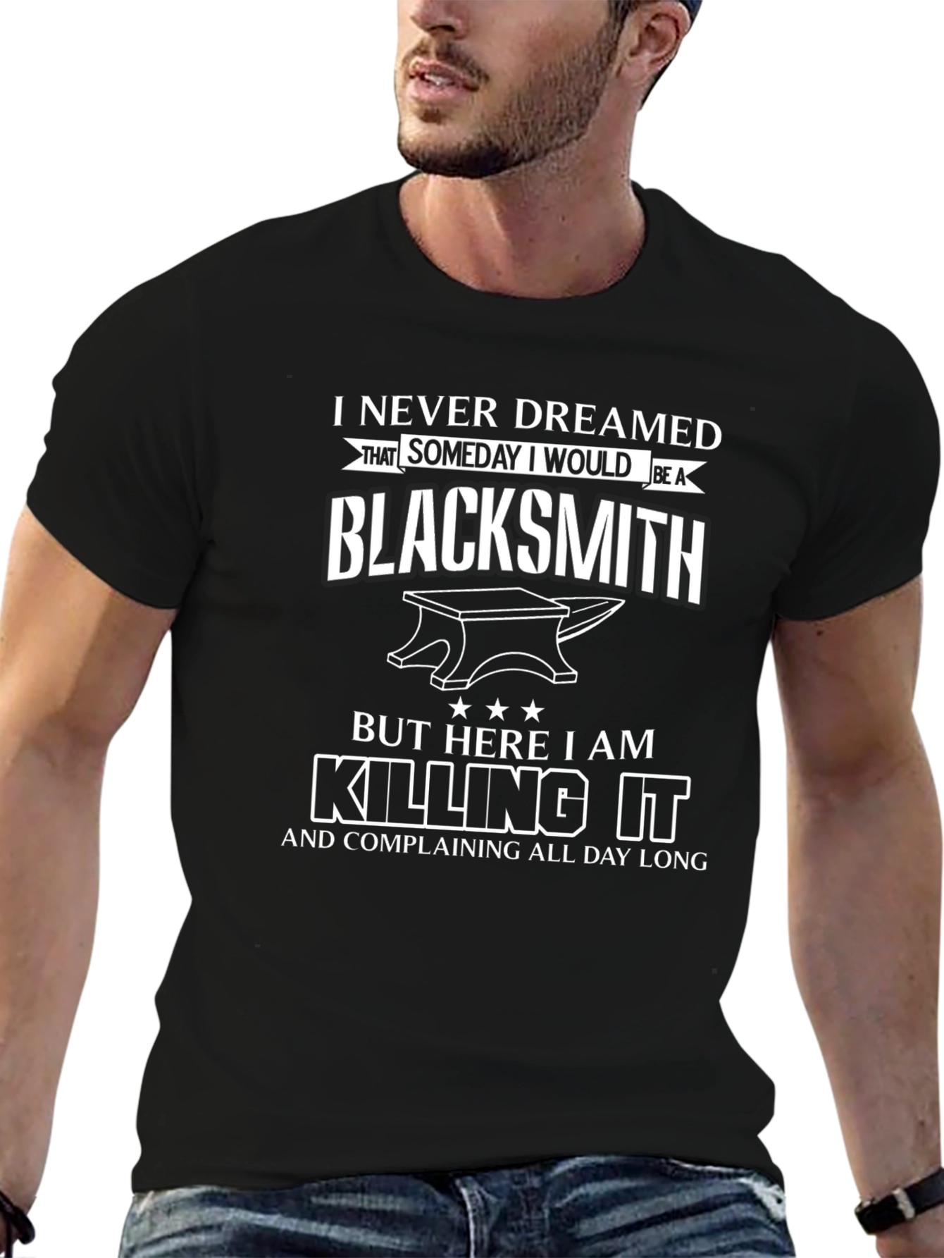 Blacksmith T-Shirt: Never Dreamed Black Tee