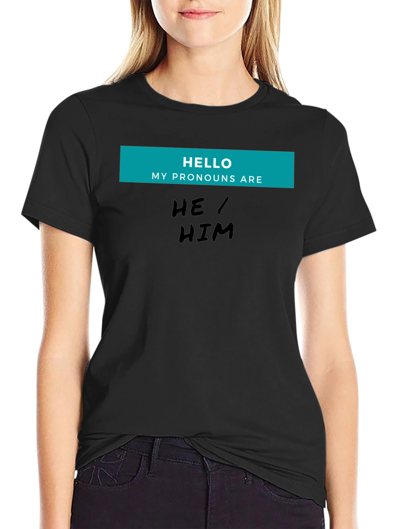 He/Him Pronoun T-Shirt - Black Unisex