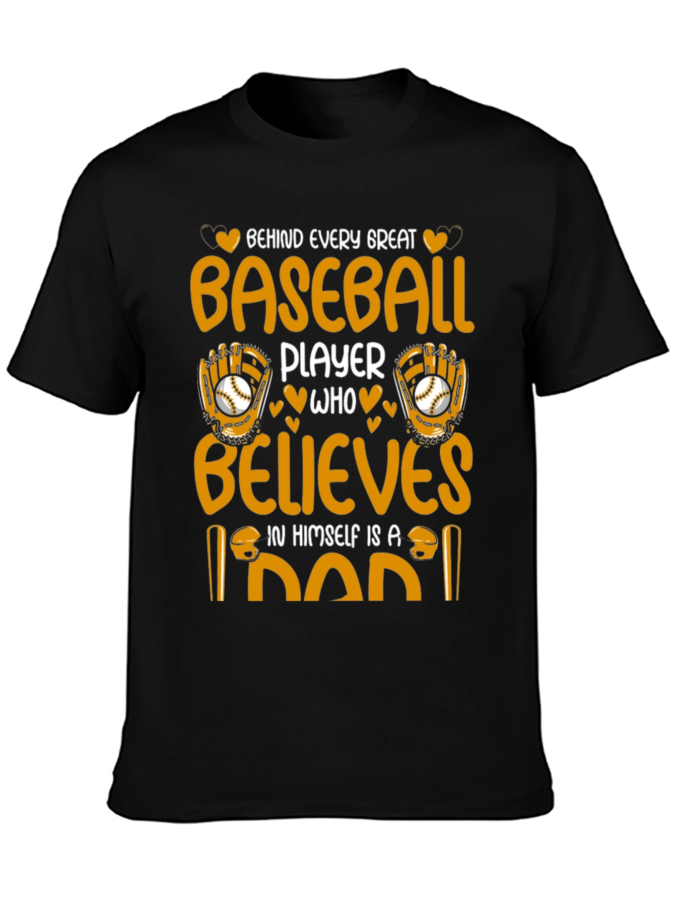 Baseball Dad T-Shirt: Great Player Believer