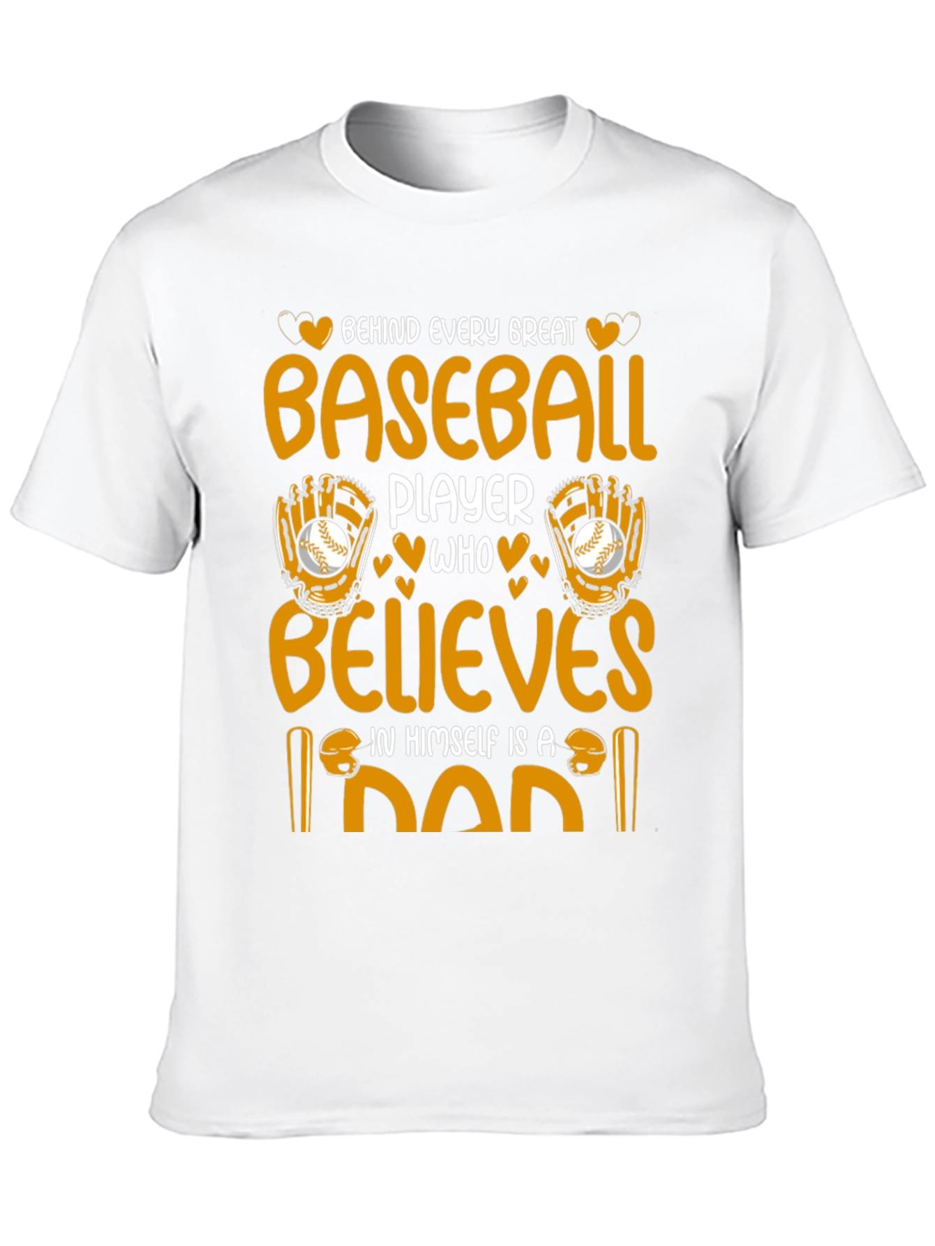 Baseball Dad T-Shirt: Great Player Believer