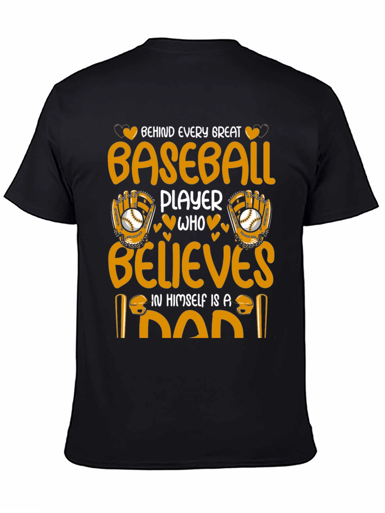 Baseball Dad T-Shirt: Great Player Believer