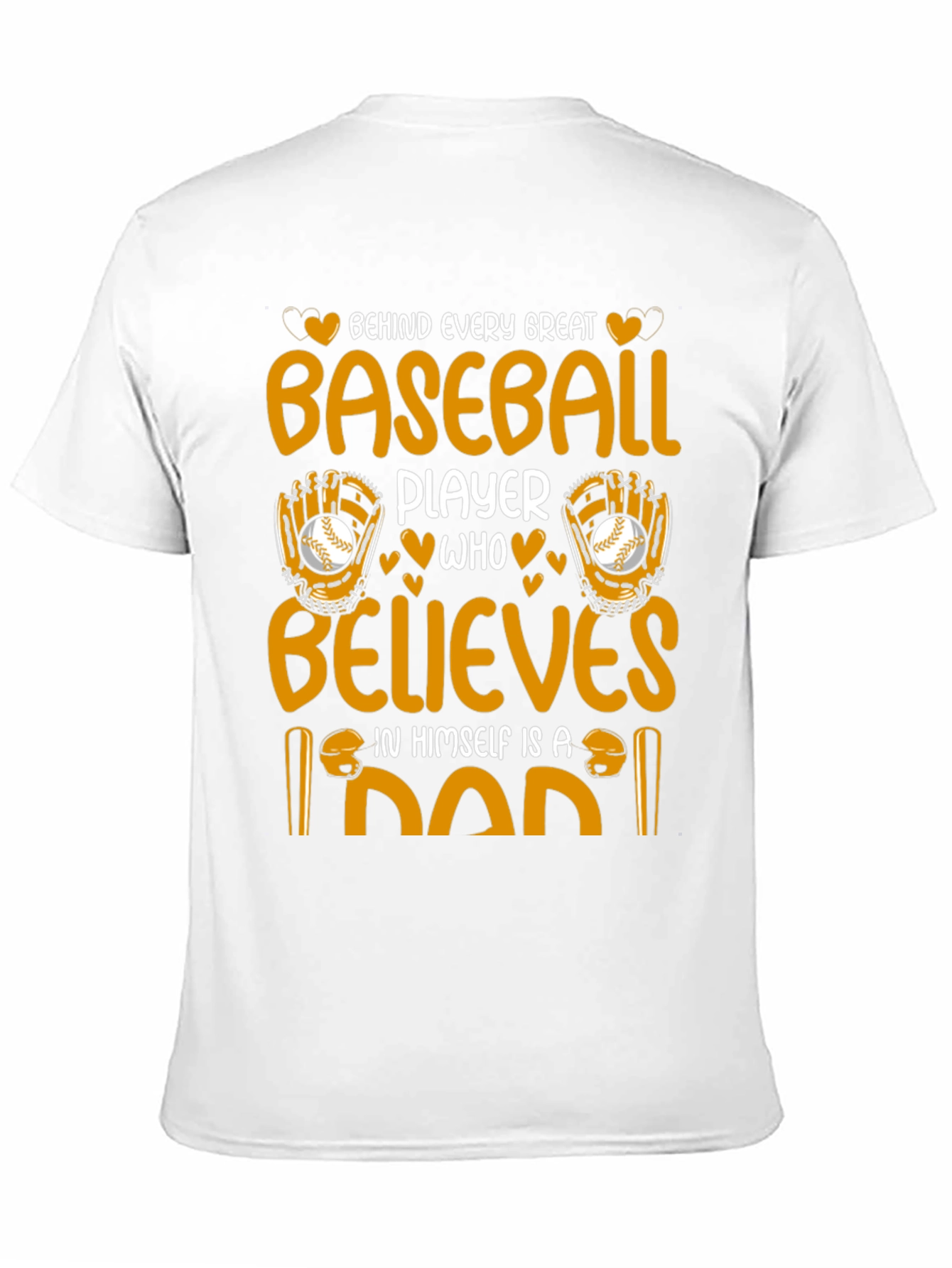 Baseball Dad T-Shirt: Great Player Believer