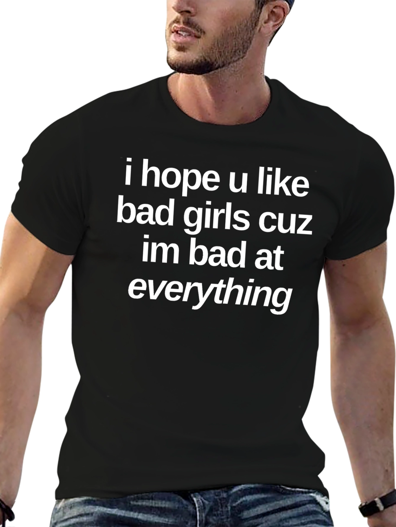 Funny Bad At Everything Black T-Shirt