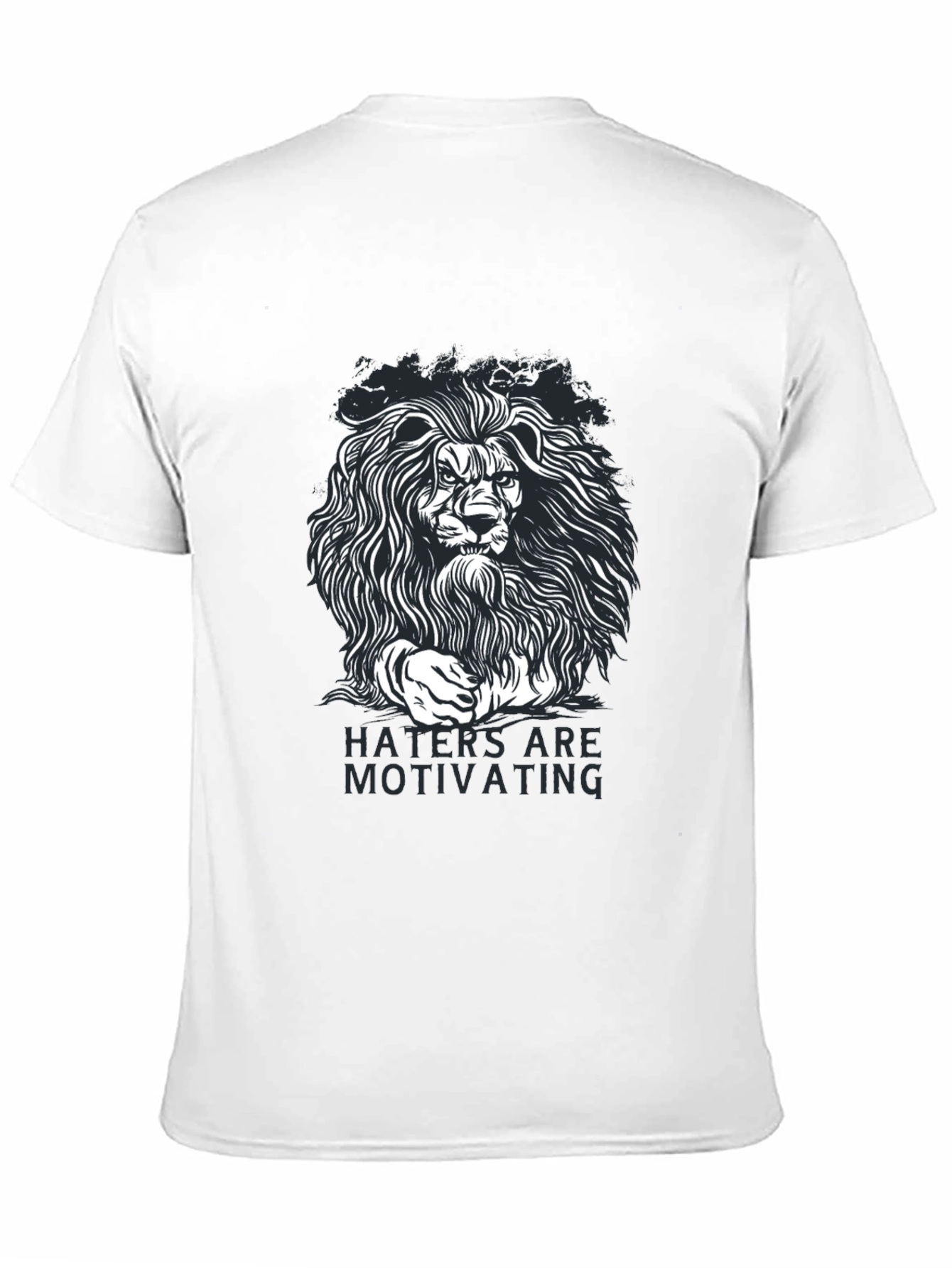 Lion Graphic T-Shirt - Haters Are Motivating