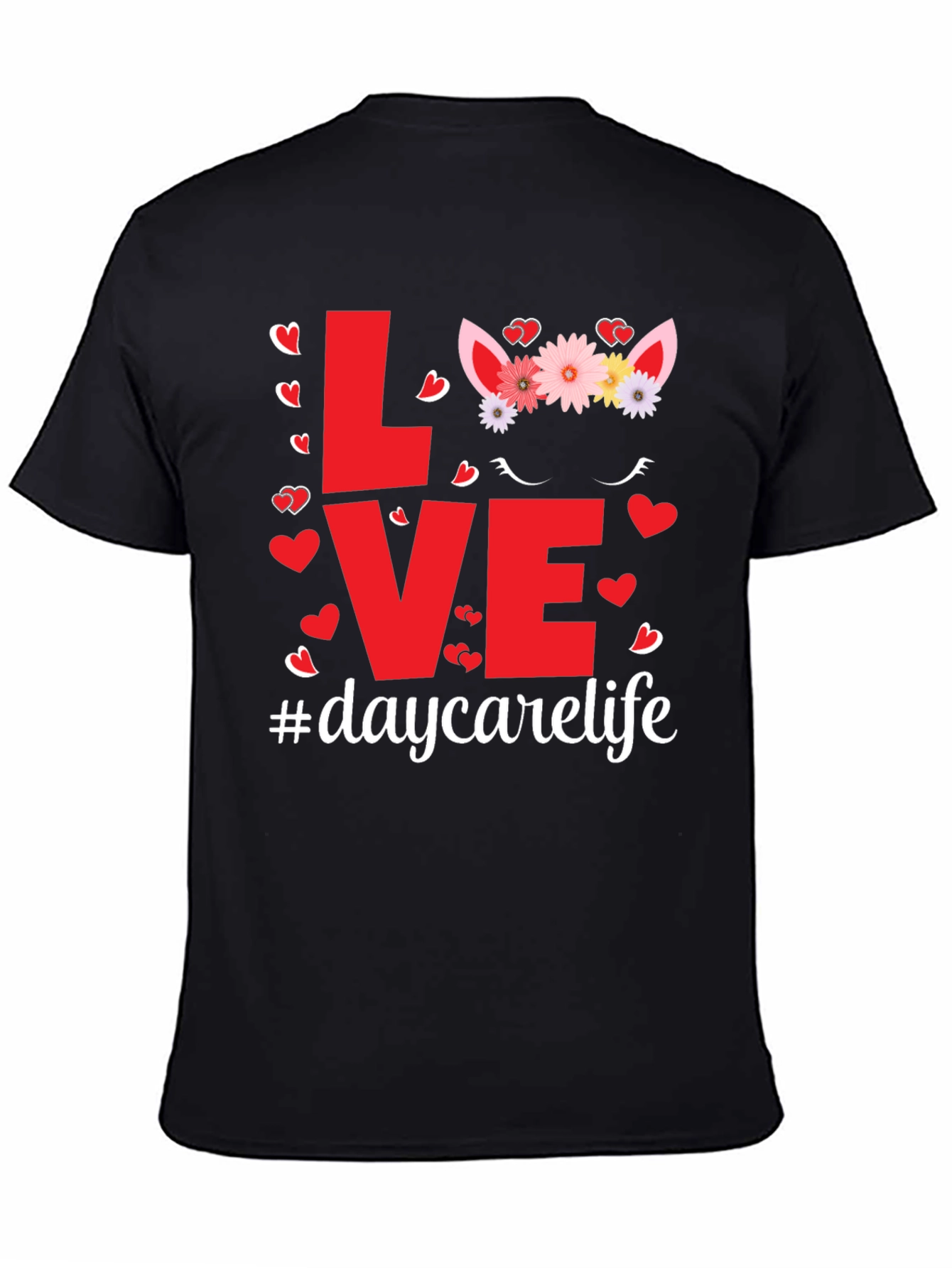 Love Daycare Life T-Shirt