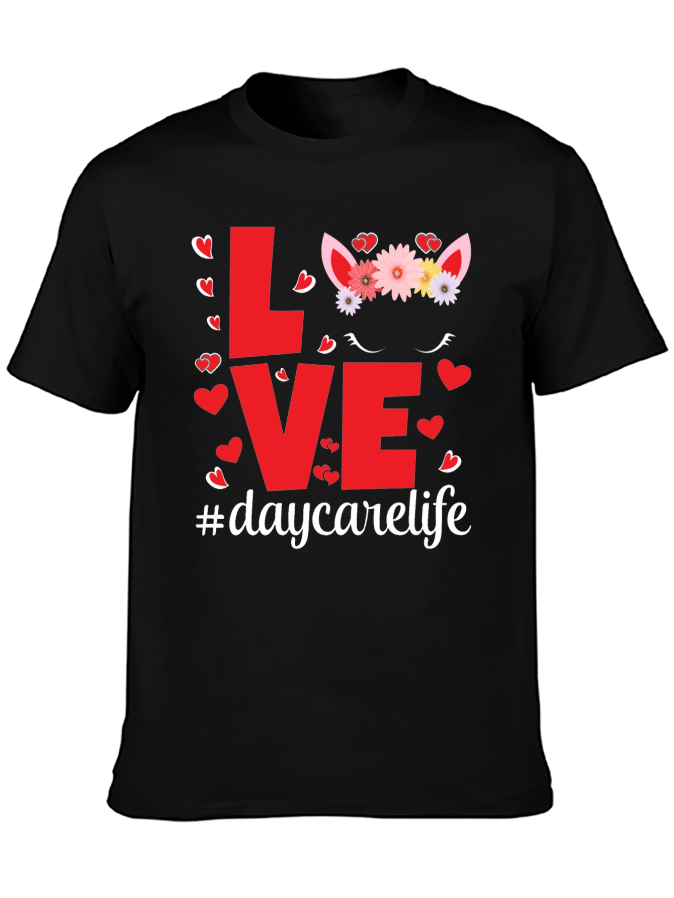 Love Daycare Life T-Shirt