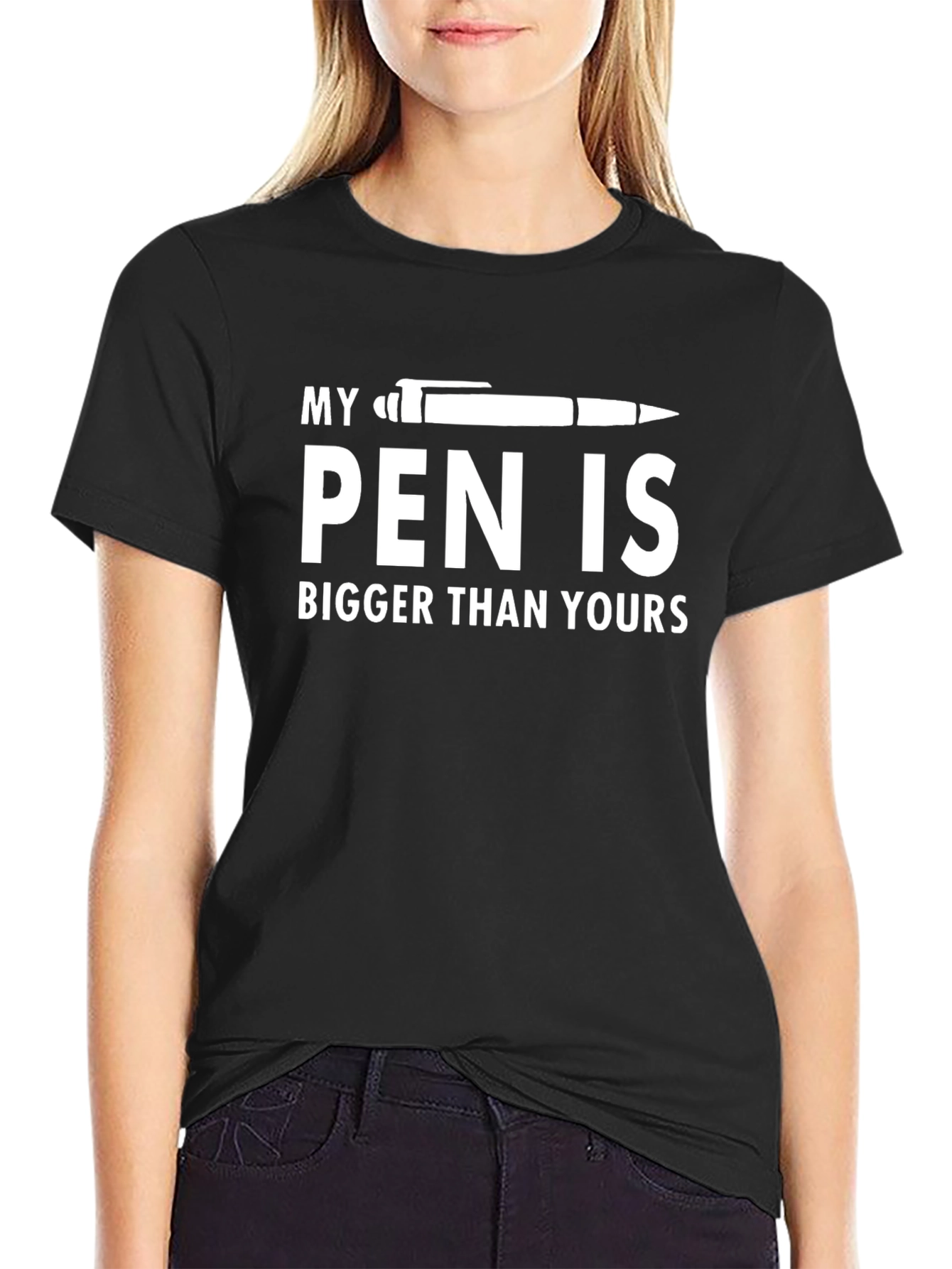 My Pen Is Bigger T-Shirt