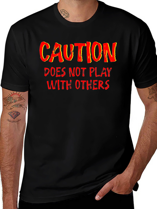 Caution Funny Graphic T-Shirt