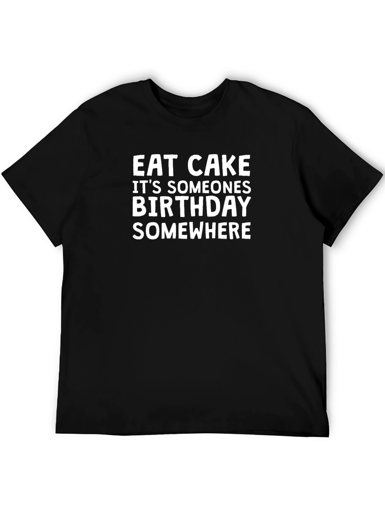 Eat Cake Birthday T-Shirt - Black Cotton Tee
