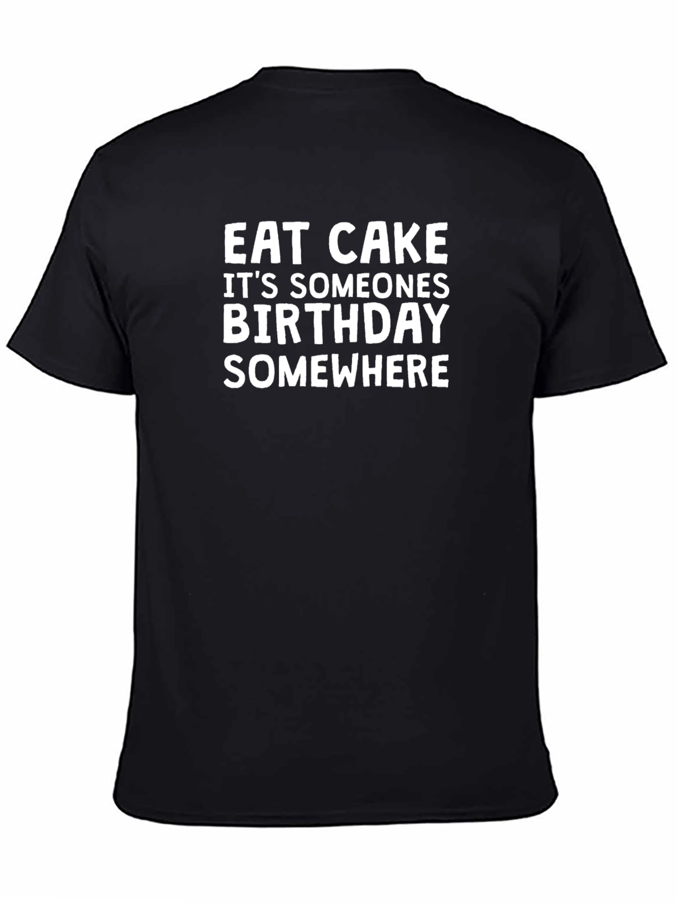 Eat Cake Birthday T-Shirt - Black Cotton Tee