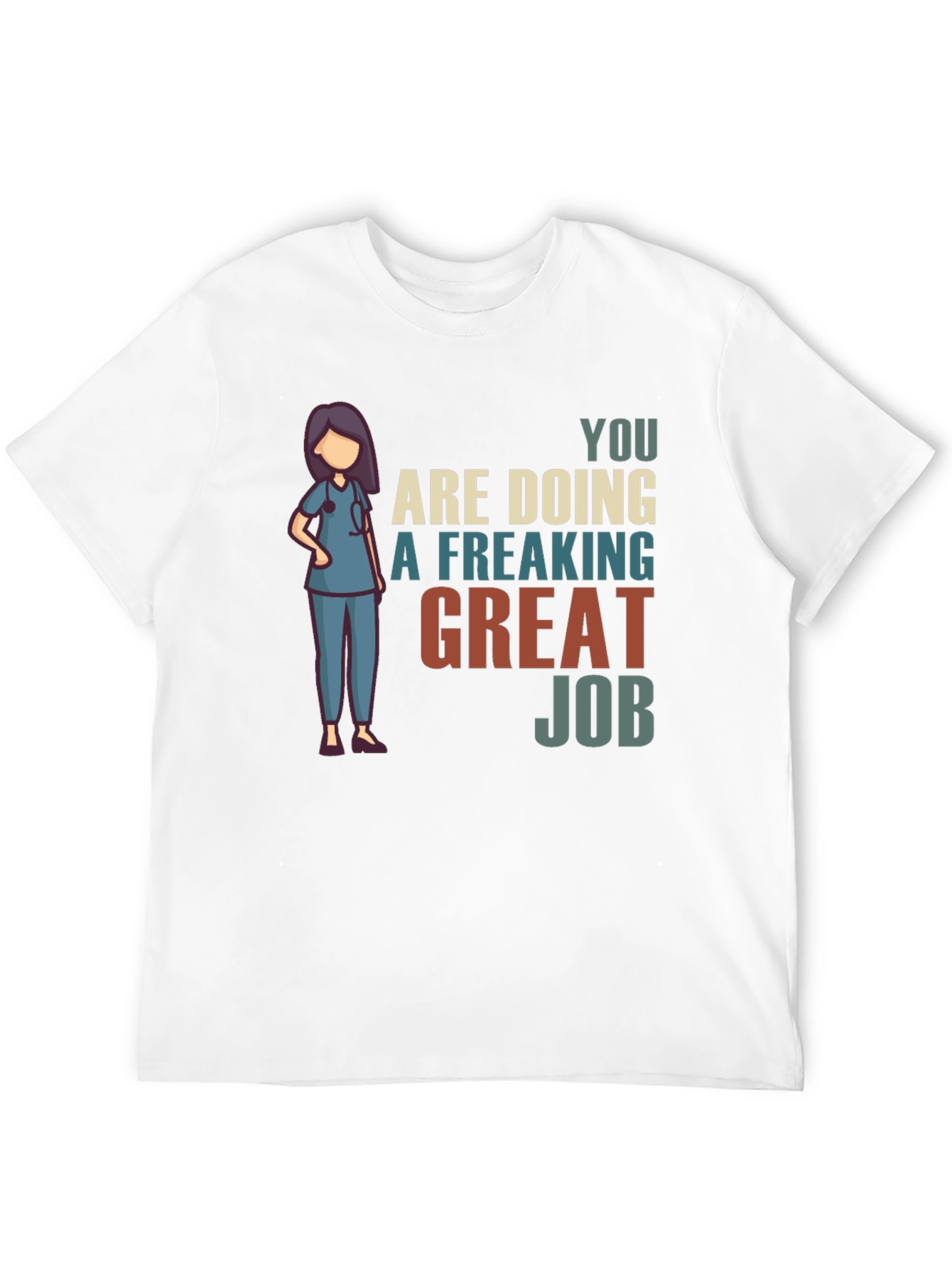 Nurse Great Job Graphic T-Shirt